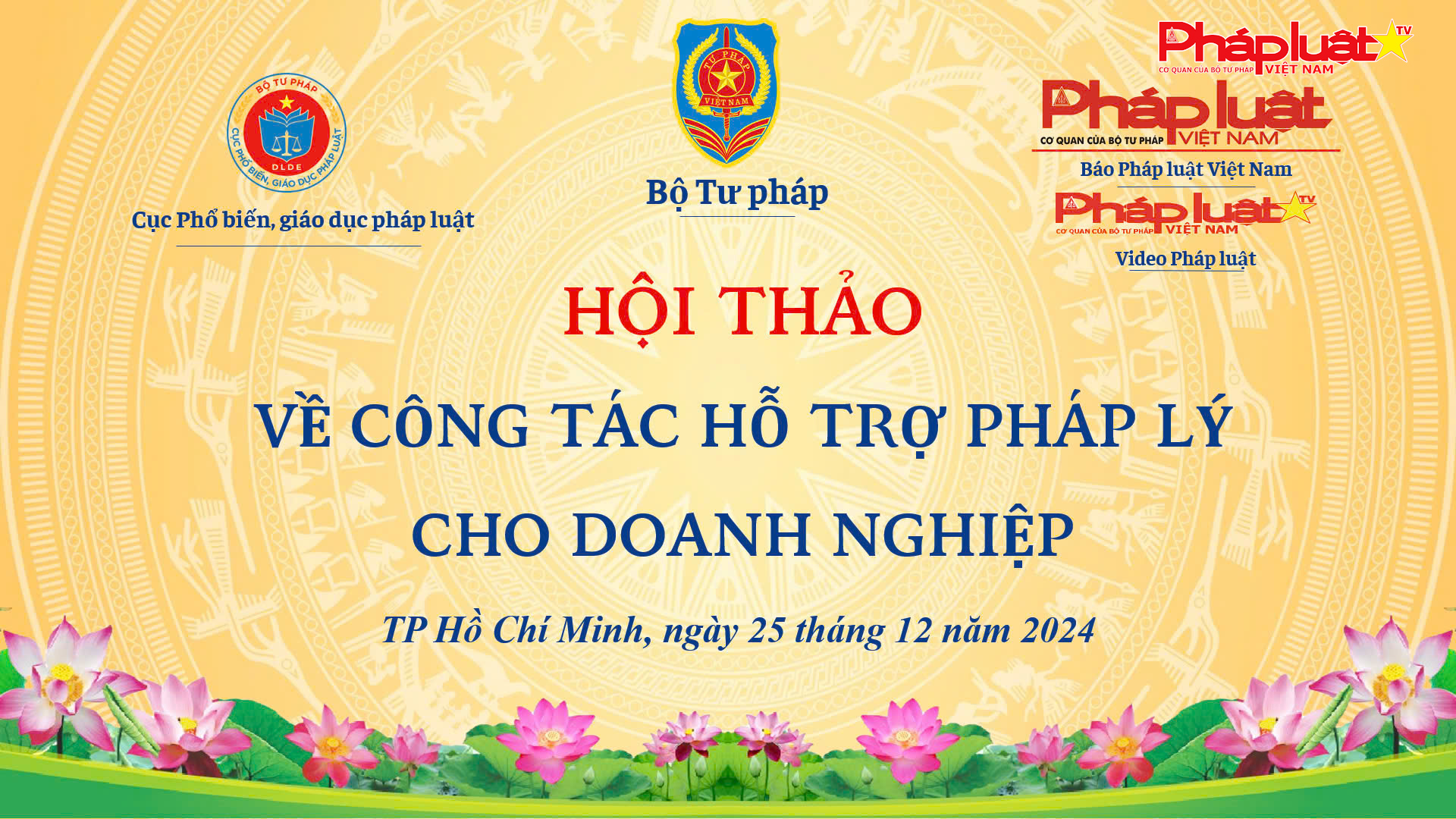 Hội Nghị tập huấn về công tác hỗ trợ pháp lý cho doanh nghiệp tại TP.HCM: Nghị định số 147/2024/NĐ-CP chính thức có hiệu lực từ ngày 25/12/2024
