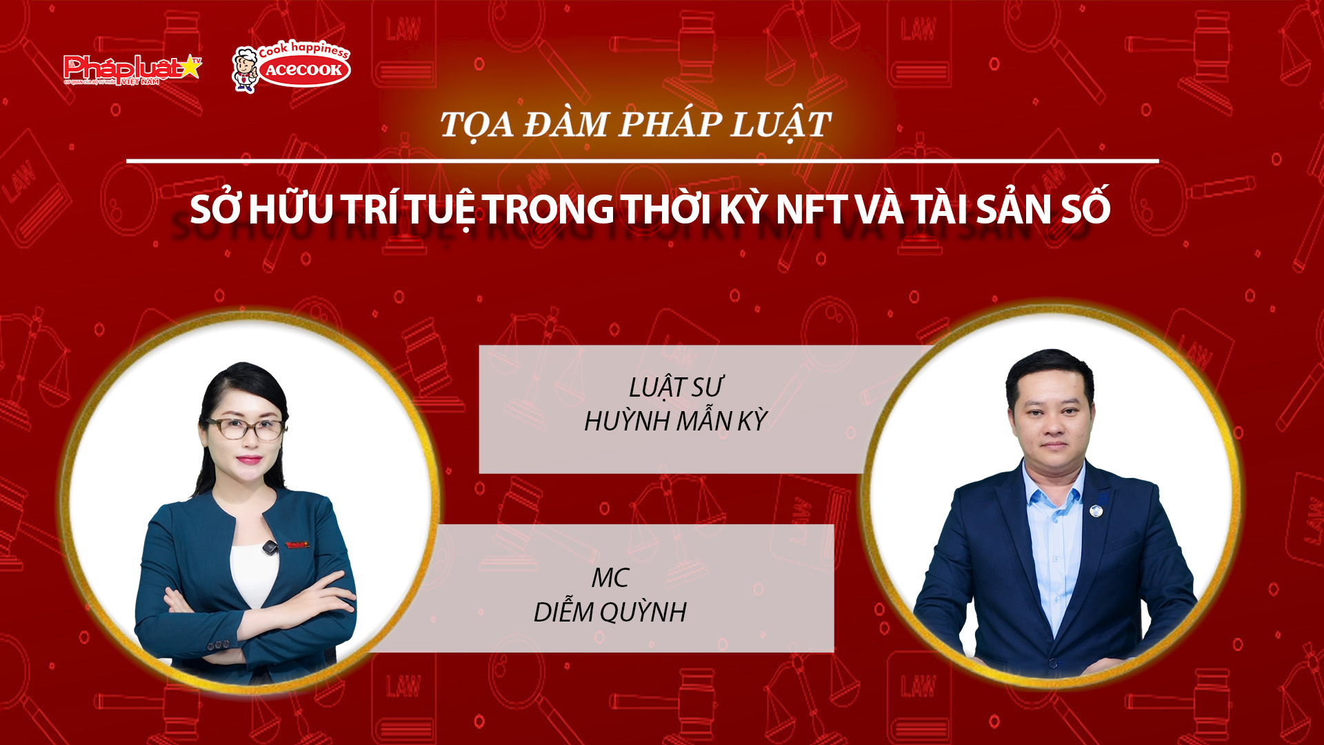 Tọa đàm Pháp Luật Trực Tuyến: Sở hữu trí tuệ trong thời kỳ NFT và tài sản số 