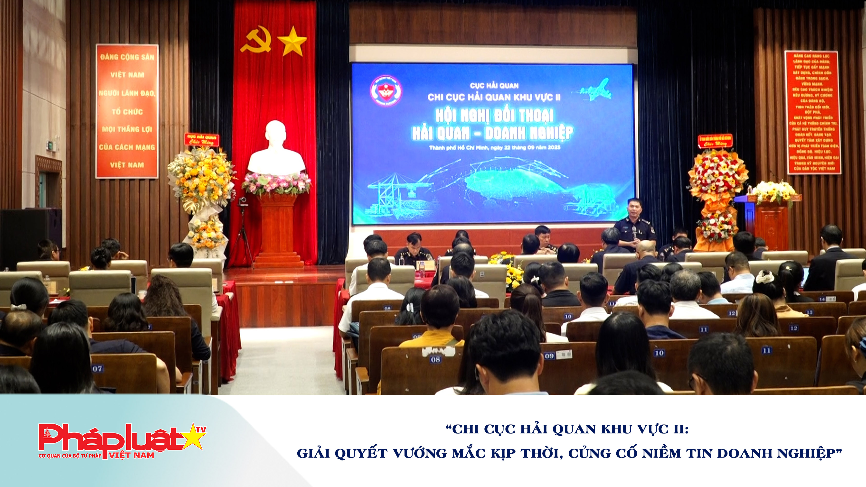Chi cục Hải quan khu vực II: Giải quyết vướng mắc kịp thời, củng cố niềm tin doanh nghiệp
