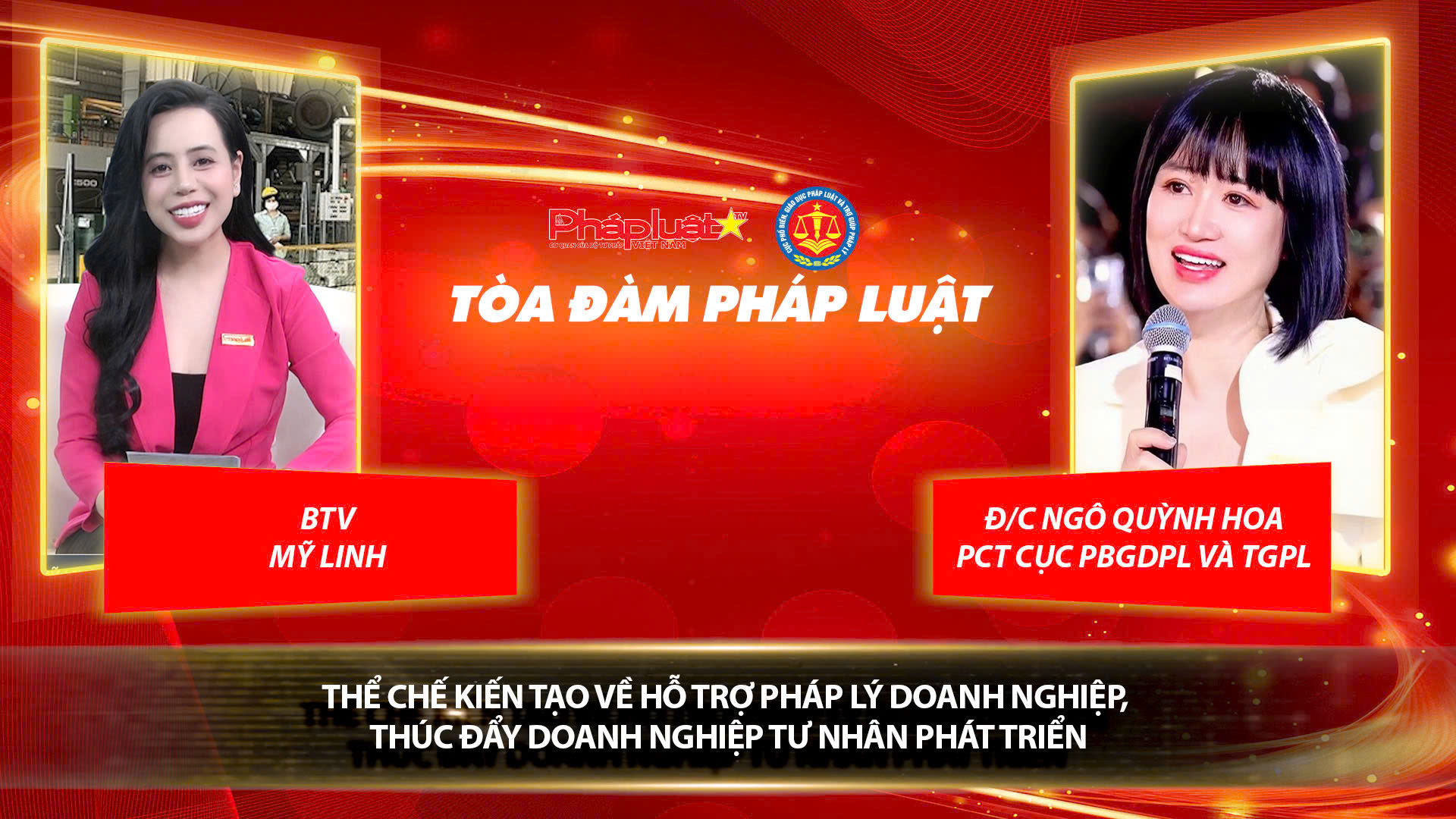 Tọa đàm Pháp Luật Trực Tuyến: Thể chế kiến tạo về hỗ trợ pháp lý doanh nghiệp, thúc đẩy doanh nghiệp tư nhân phát triển