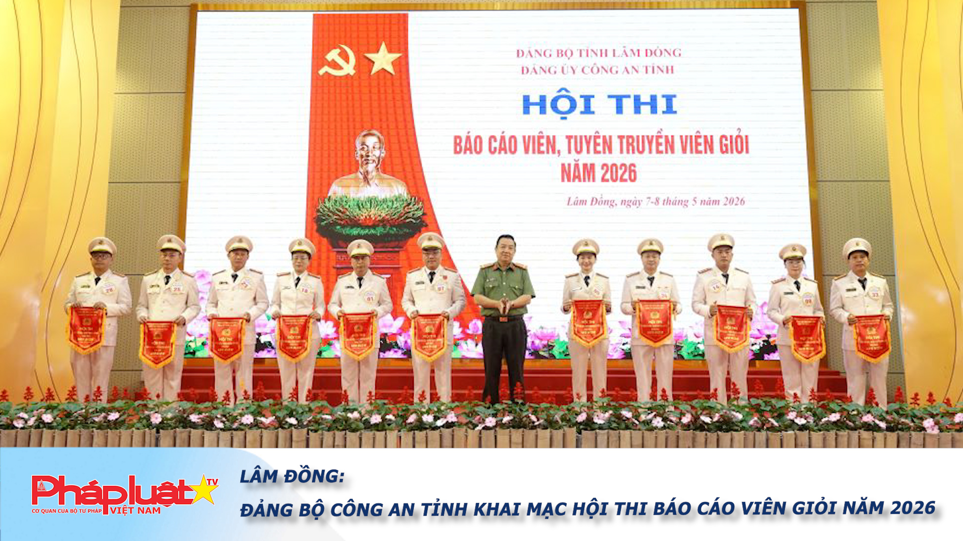 Lâm Đồng: Đảng bộ Công an tỉnh khai mạc Hội thi Báo cáo viên giỏi năm 2026