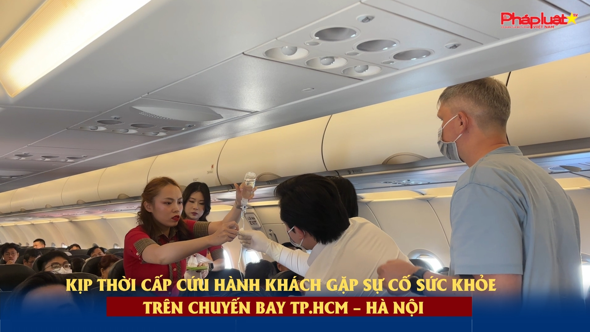 Kịp thời cấp cứu hành khách gặp sự cố sức khỏe trên chuyến bay TP.HCM – Hà Nội.