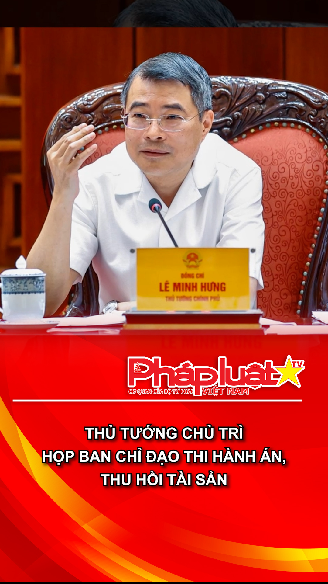 Thủ tướng chủ trì họp Ban Chỉ đạo thi hành án, thu hồi tài sản
