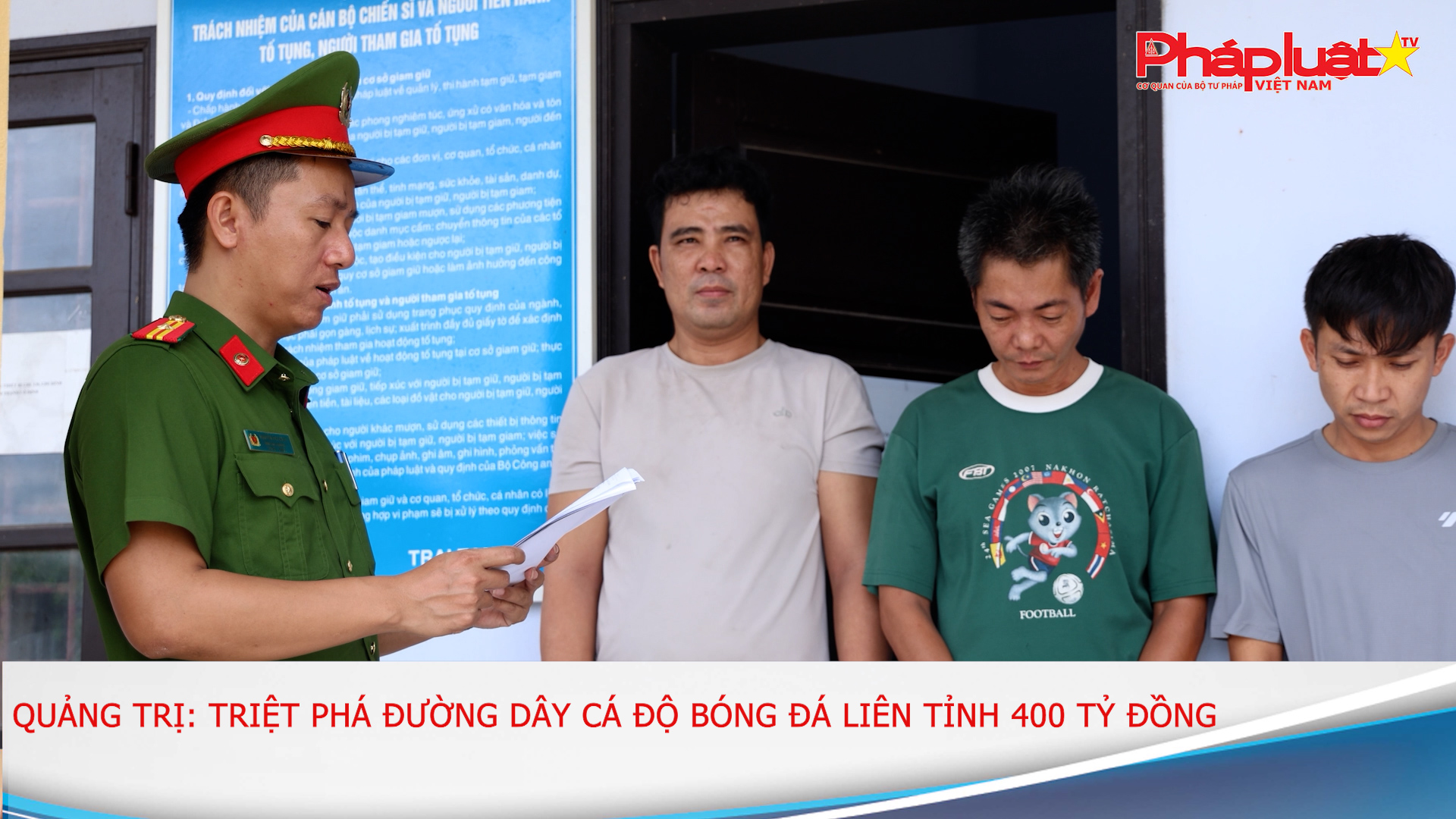 Quảng Trị: Triệt phá đường dây cá độ bóng đá liên tỉnh 400 tỷ đồng.