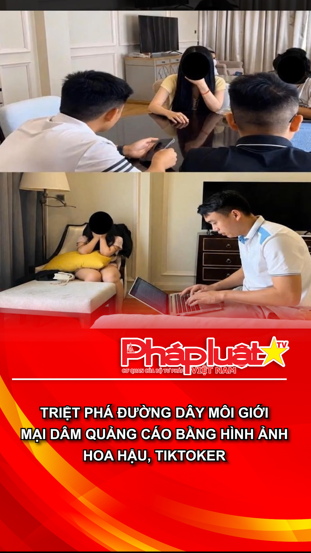 Triệt phá đường dây môi giới mại dâm quảng cáo bằng hình ảnh hoa hậu, TikToker.

