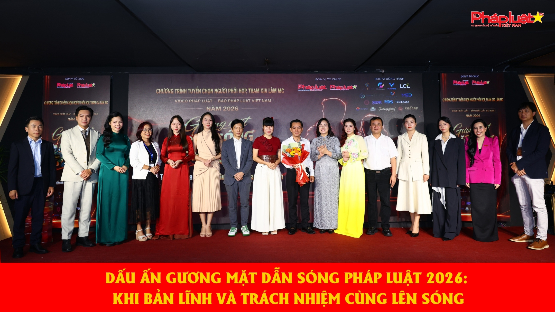 Dấu ấn Gương mặt Dẫn sóng Pháp luật 2026: Khi bản lĩnh và trách nhiệm cùng lên sóng