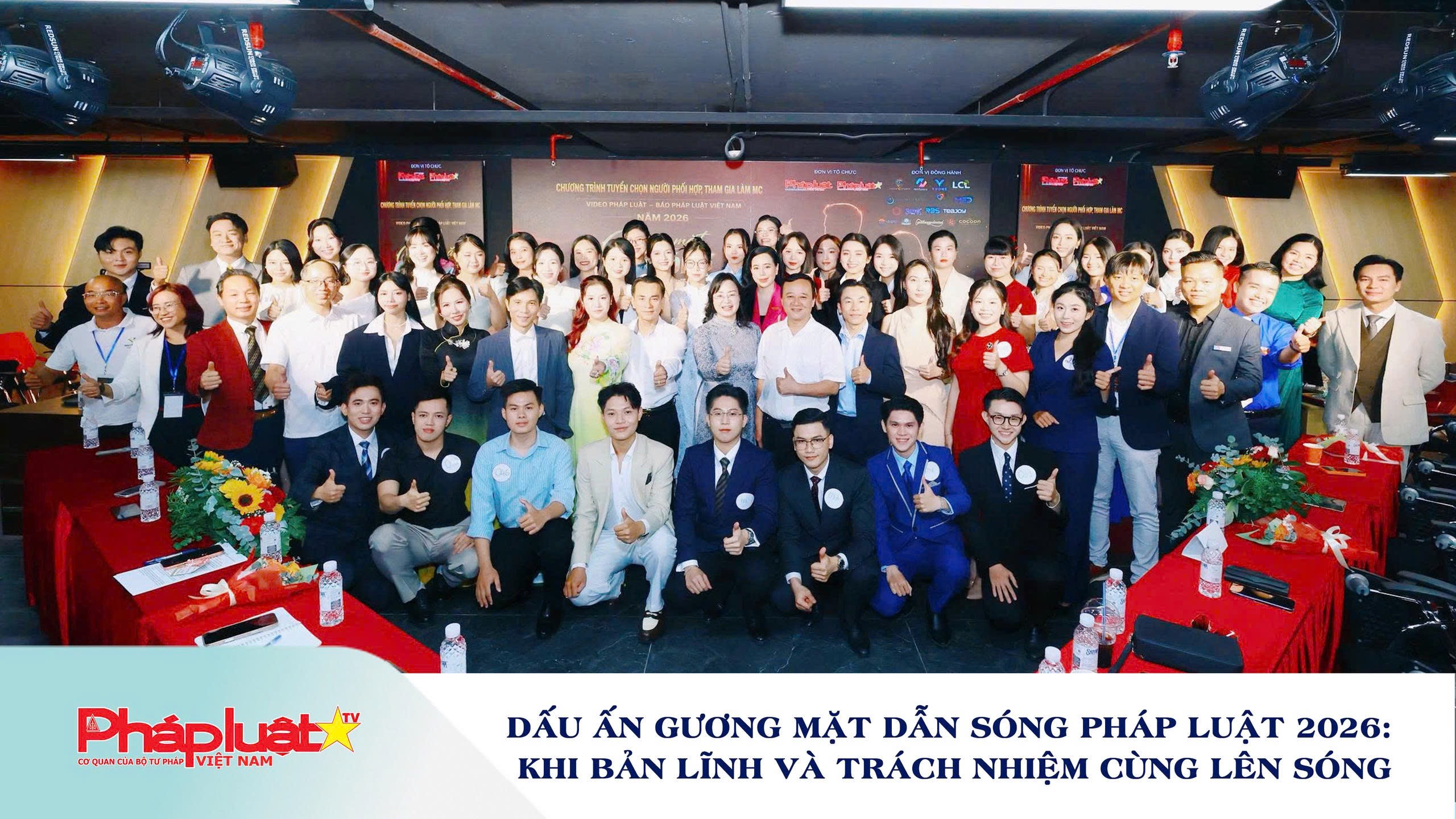 Dấu ấn Gương mặt Dẫn sóng Pháp luật 2026: Khi bản lĩnh và trách nhiệm cùng lên sóng