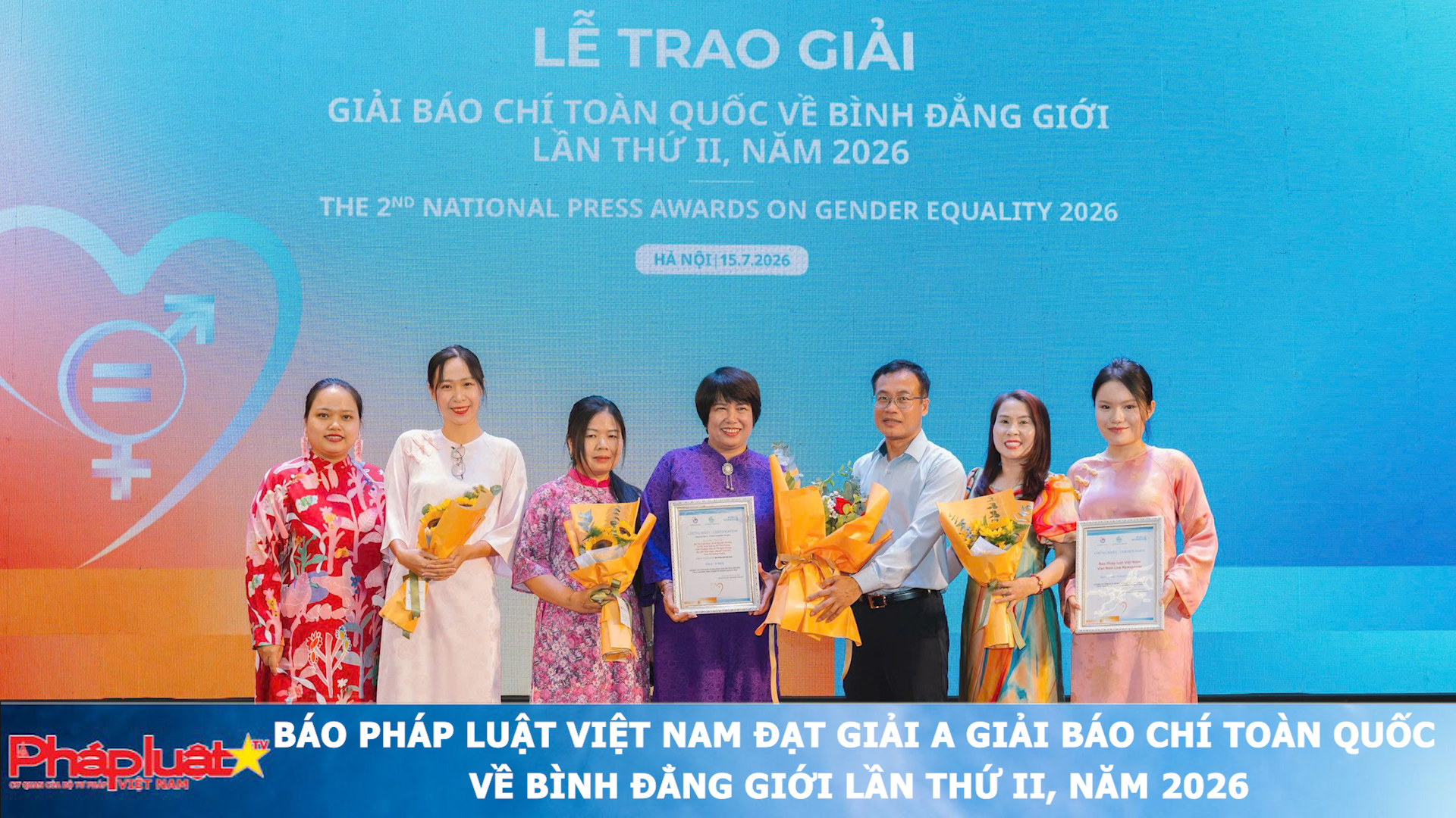 Báo Pháp luật Việt Nam đạt giải A Giải Báo chí toàn quốc về Bình đẳng giới lần thứ II, năm 2026