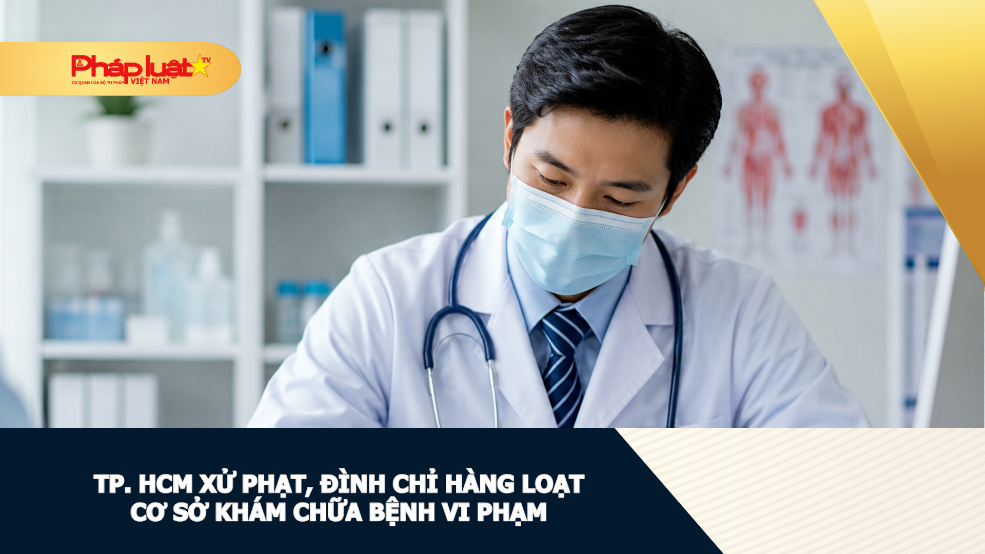 TP. HCM xử phạt, đình chỉ hàng loạt cơ sở khám chữa bệnh vi phạm