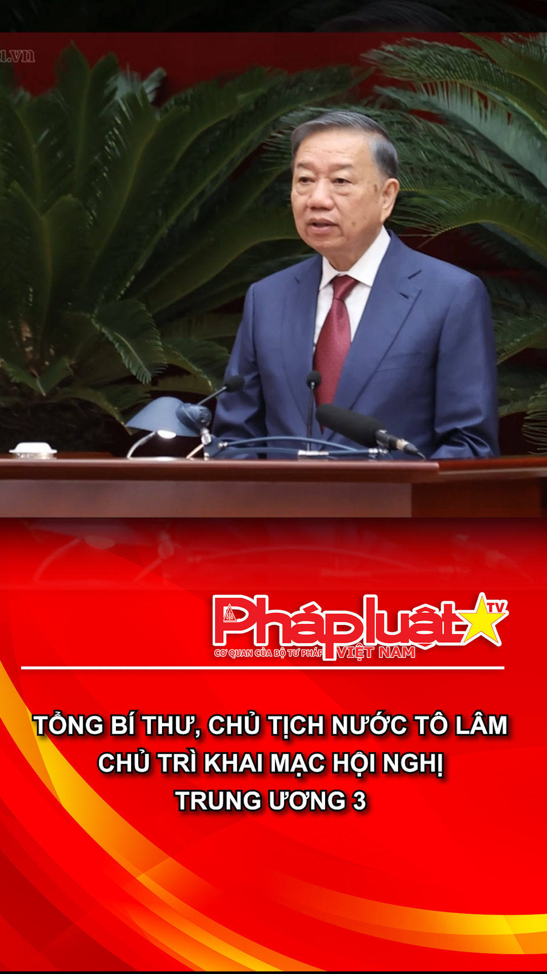 Tổng Bí thư, Chủ tịch nước Tô Lâm chủ trì khai mạc Hội nghị Trung ương 3.
