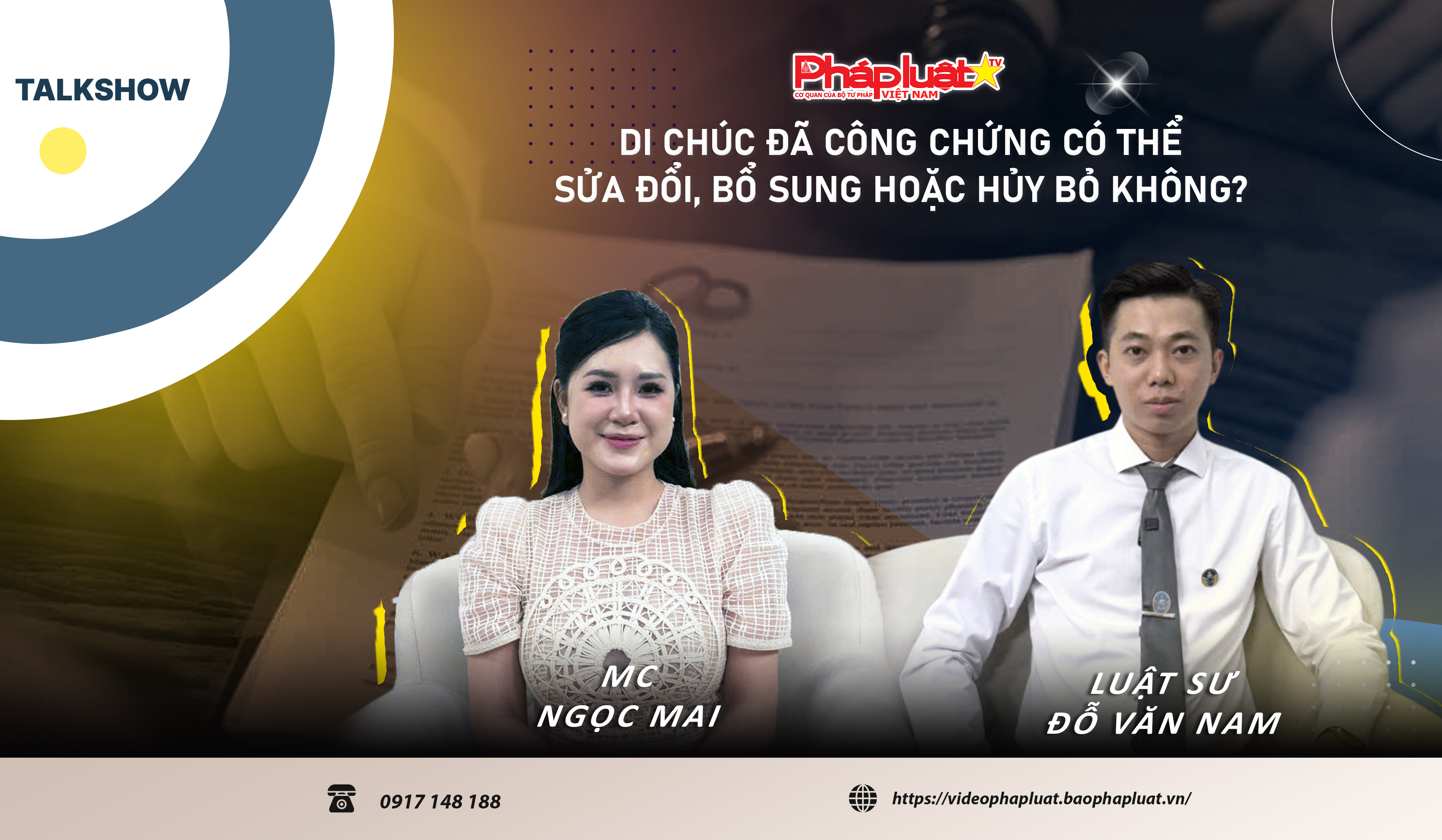 Di chúc đã công chứng có thể sửa đổi, bổ sung hoặc hủy bỏ không?