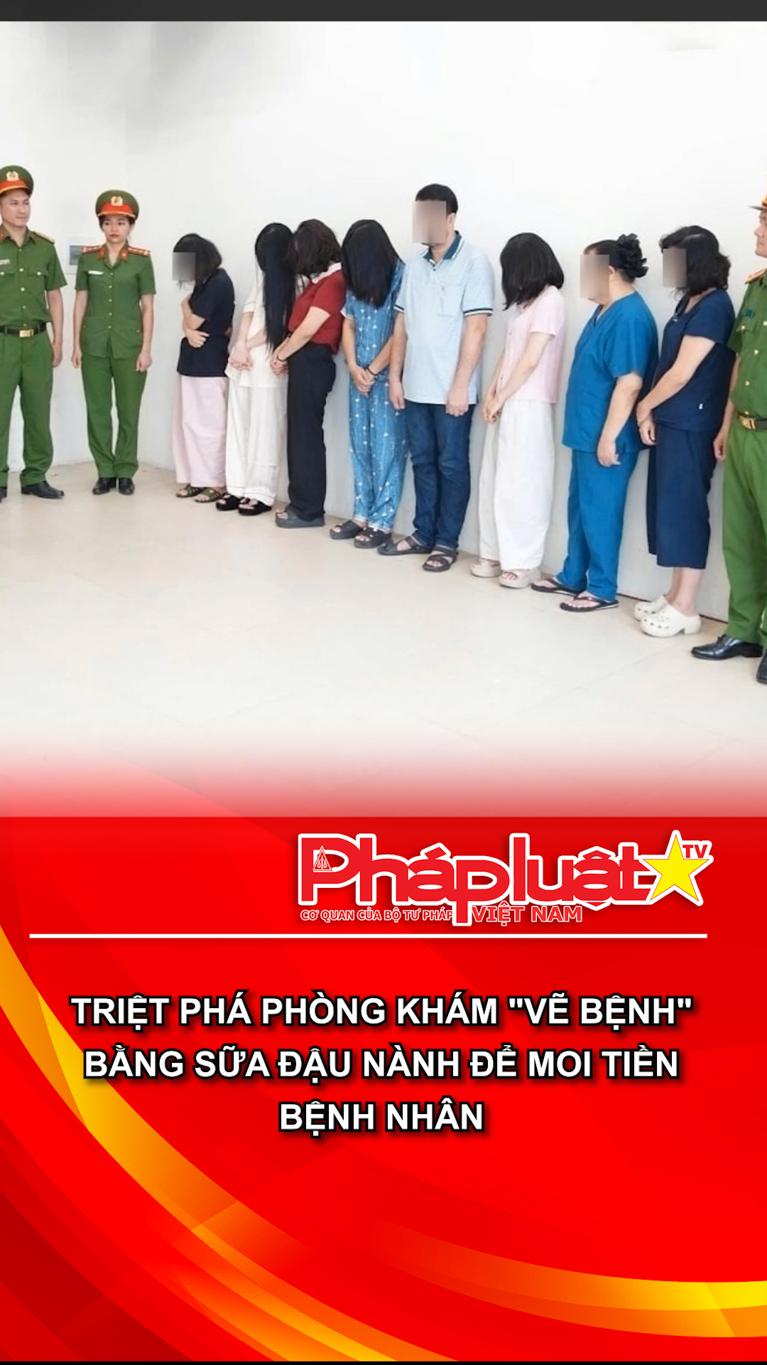 Triệt phá phòng khám "vẽ bệnh" bằng sữa đậu nành để moi tiền bệnh nhân.
