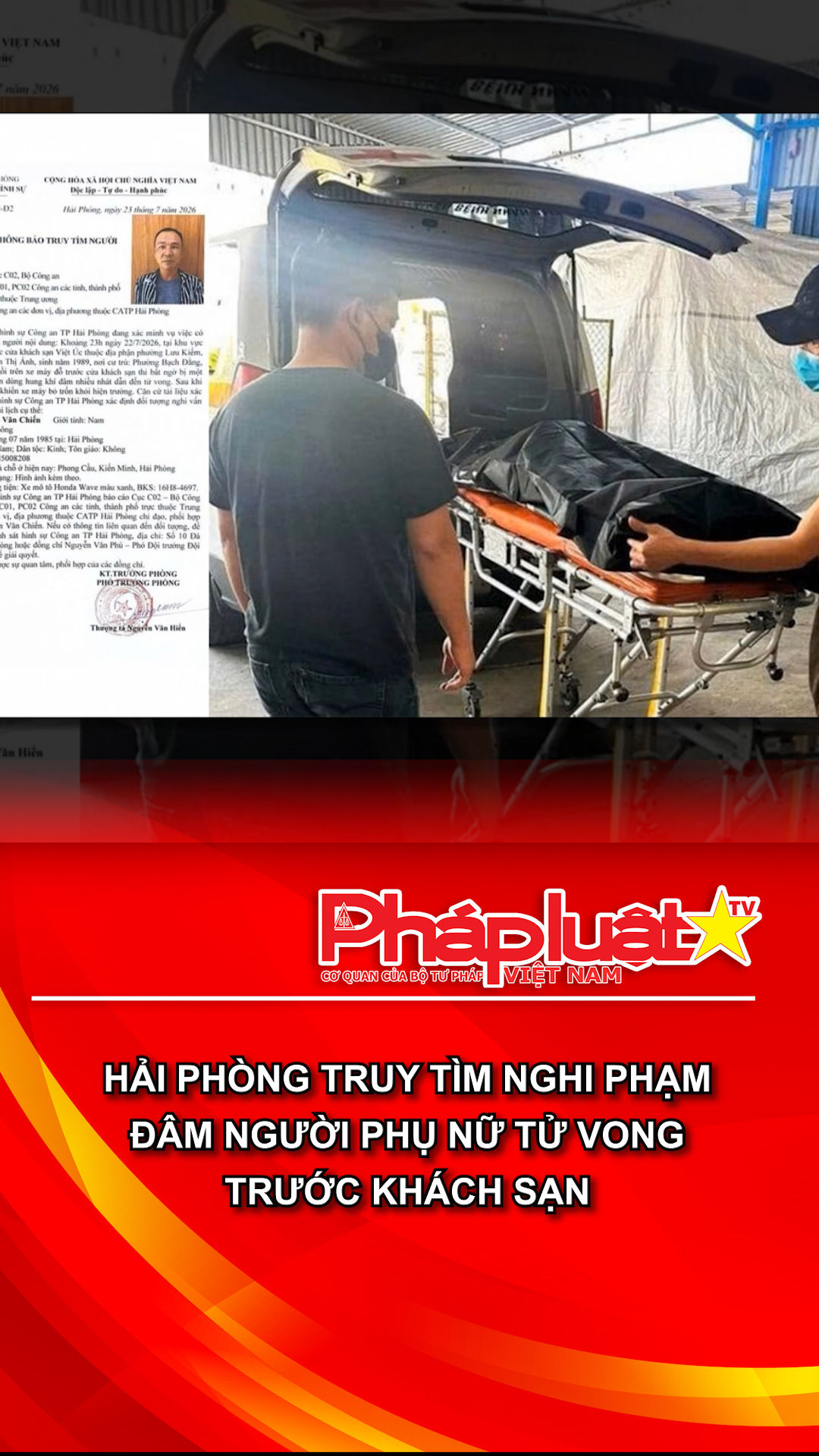 Hải Phòng truy tìm nghi phạm đâm người phụ nữ tử vong trước khách sạn.

