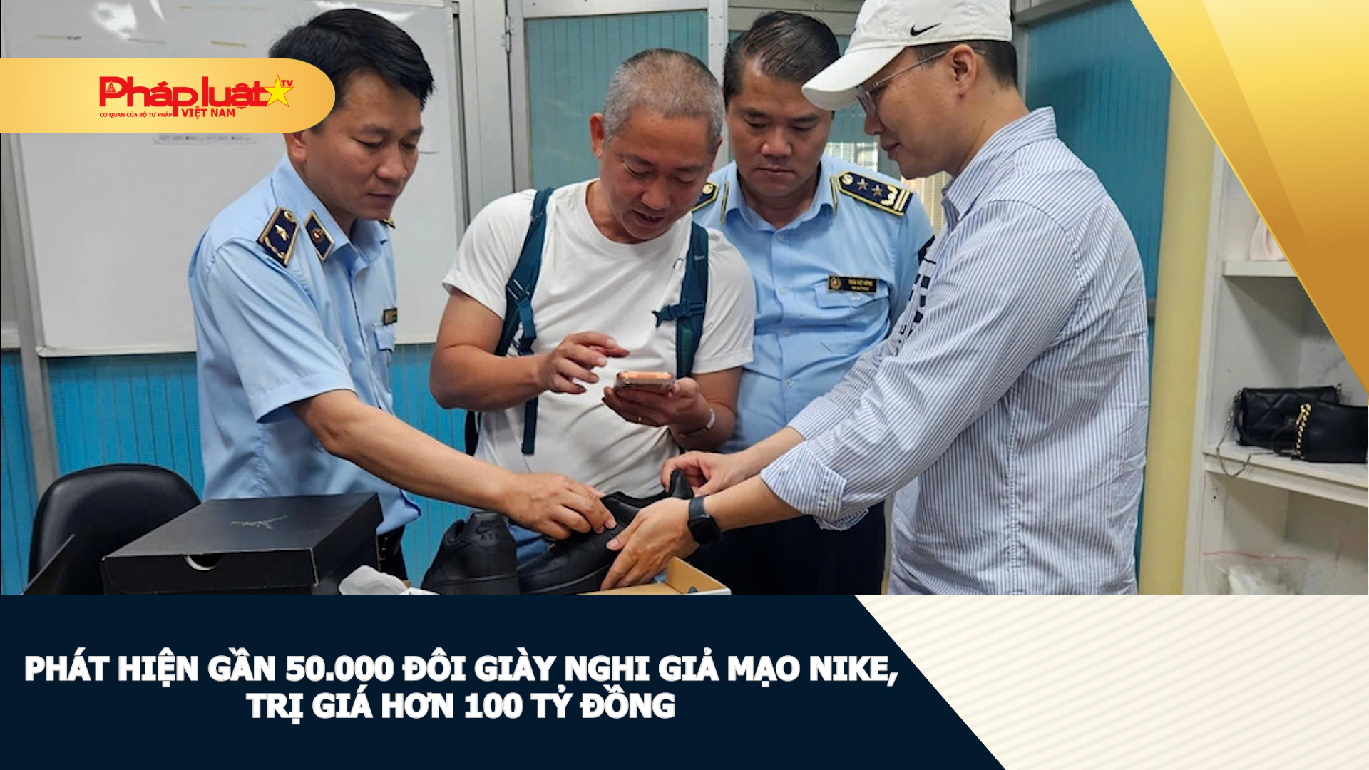 Phát hiện gần 50.000 đôi giày nghi giả mạo Nike, trị giá hơn 100 tỷ đồng