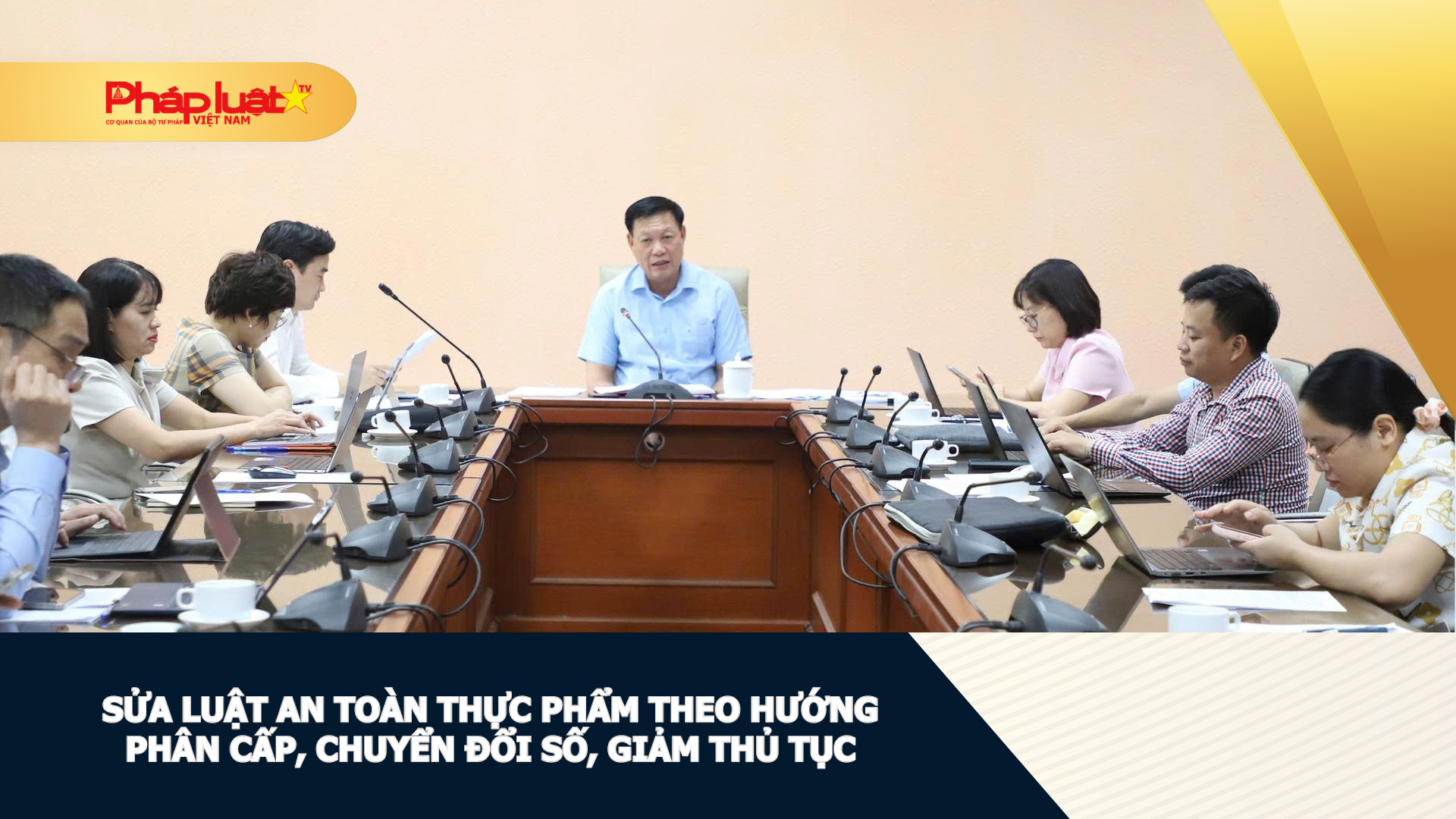 Sửa Luật An toàn thực phẩm theo hướng phân cấp, chuyển đổi số, giảm thủ tục