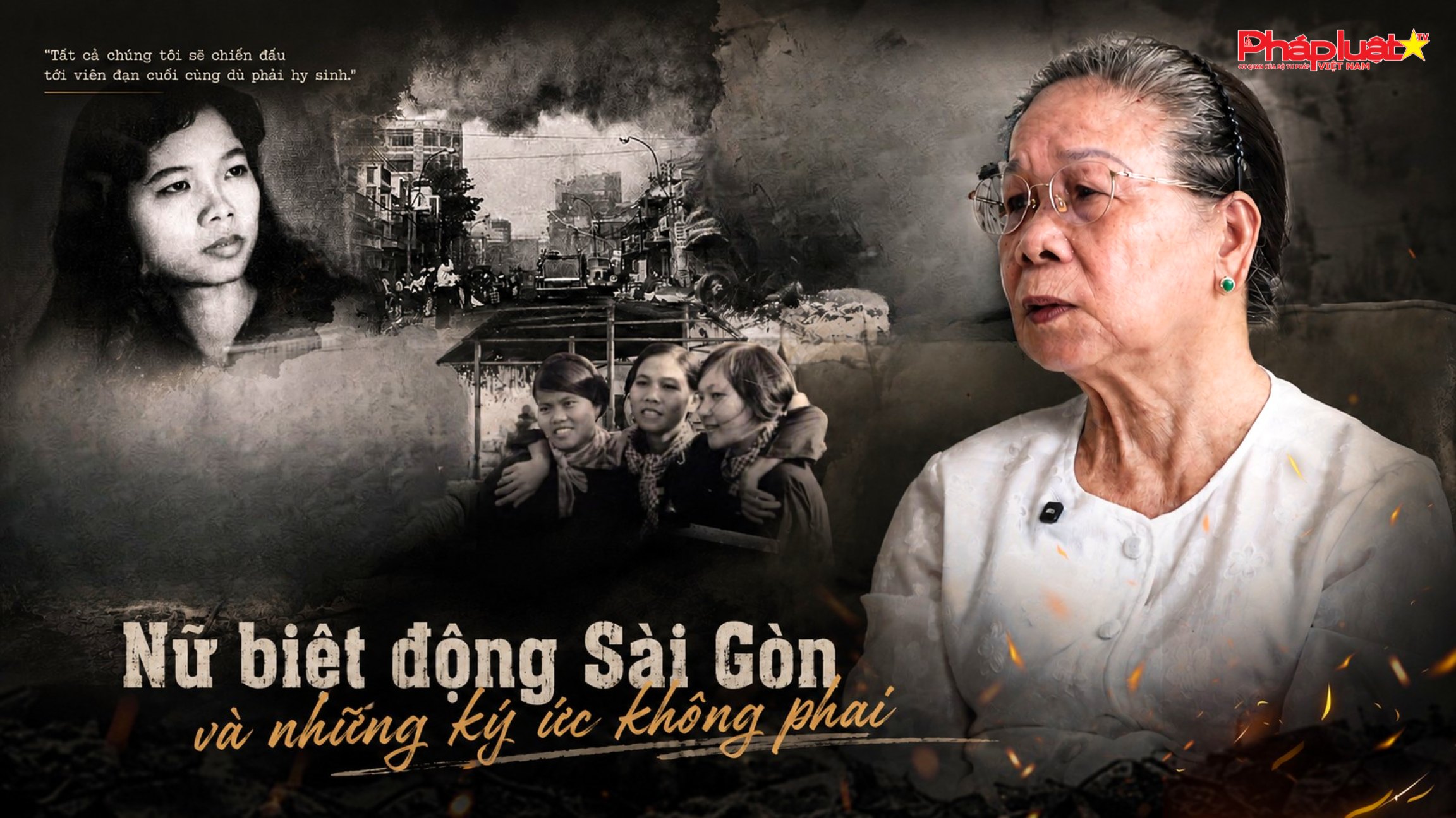 Nữ biệt động Sài Gòn và những ký ức không phai
