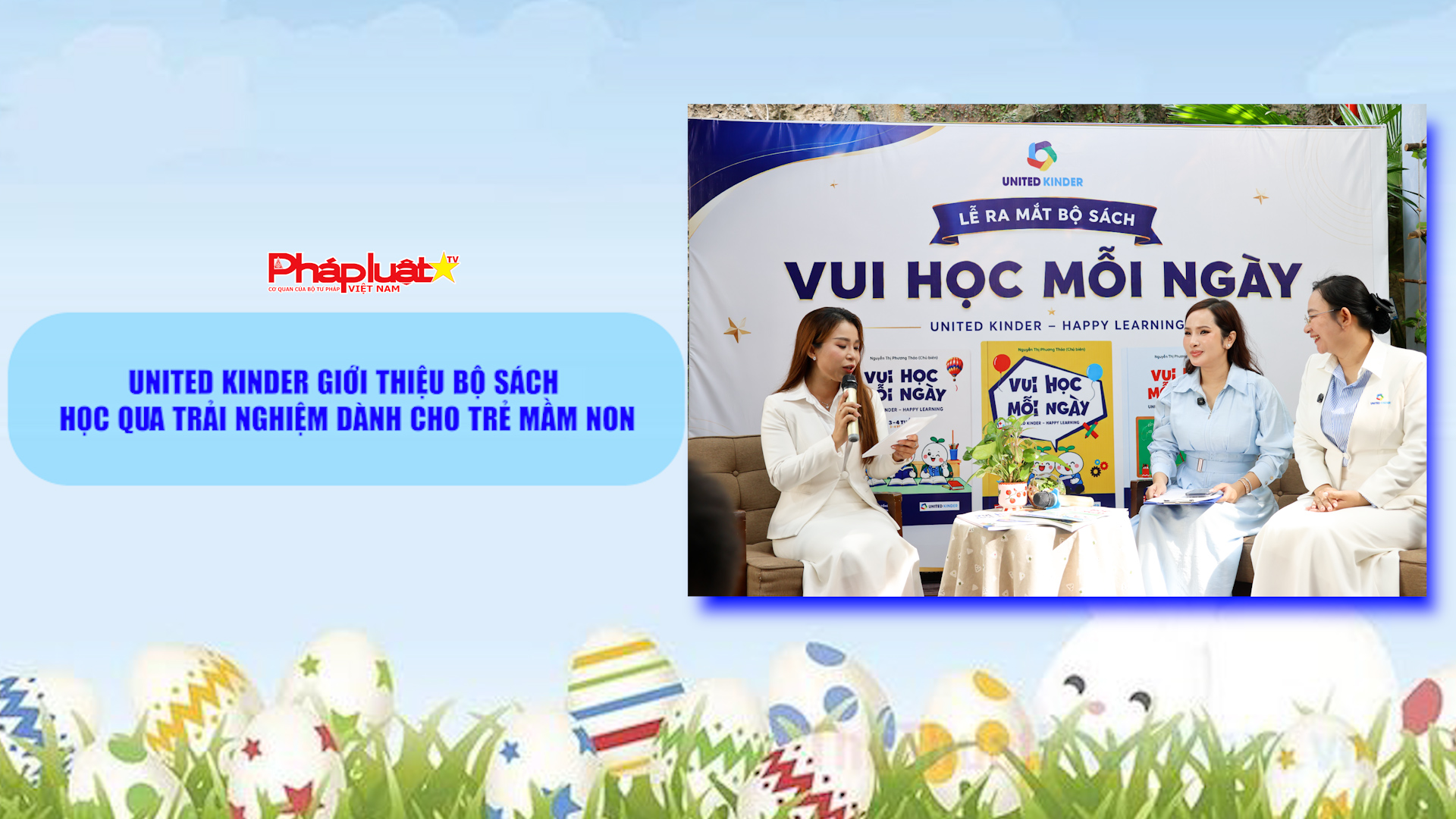 United Kinder giới thiệu bộ sách học qua trải nghiệm dành cho trẻ mầm non
