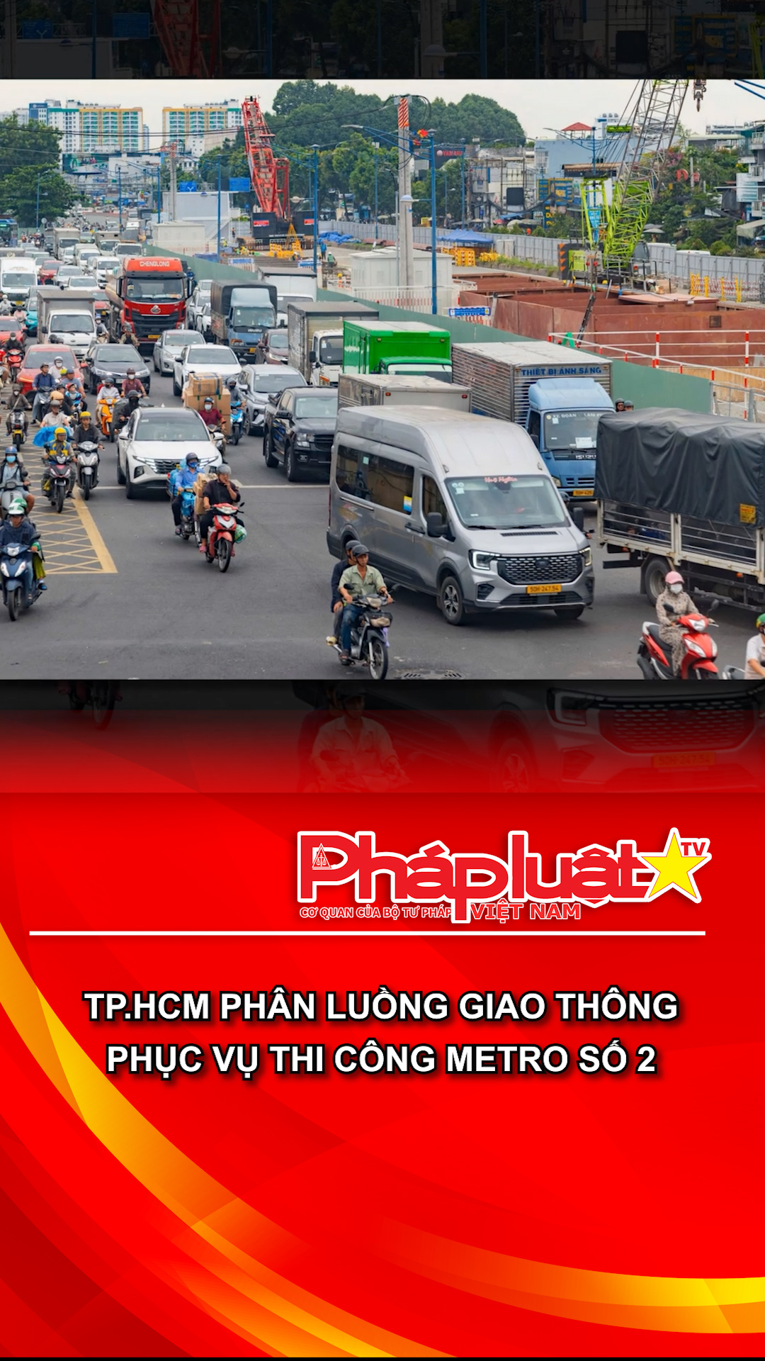 TP.HCM phân luồng giao thông phục vụ thi công Metro số 2
