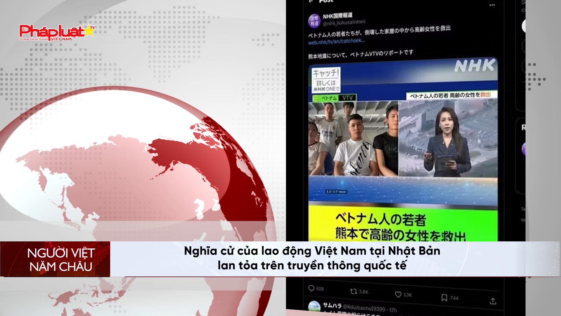 Bản tin Người Việt năm Châu (16/8/2026): Nghĩa cử của lao động Việt Nam tại Nhật Bản lan tỏa trên truyền thông quốc tế
