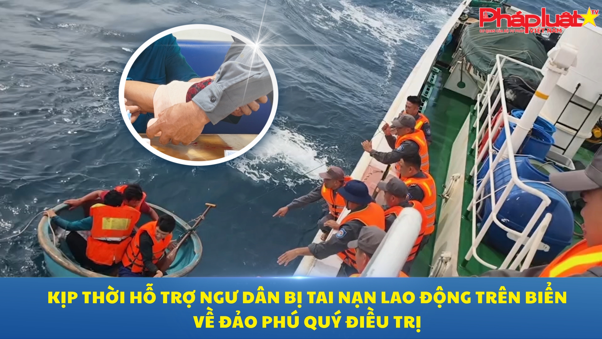 Kịp thời hỗ trợ ngư dân bị tai nạn lao động trên biển về đảo Phú Quý điều trị