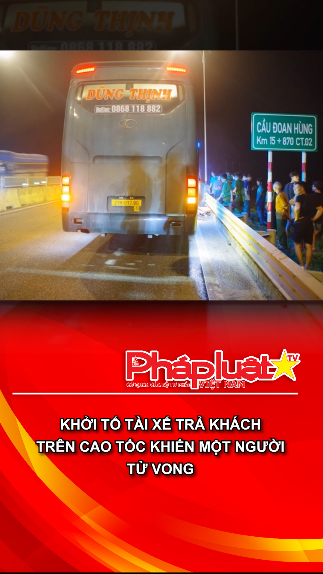 Khởi tố tài xế trả khách trên cao tốc khiến một người tử vong
