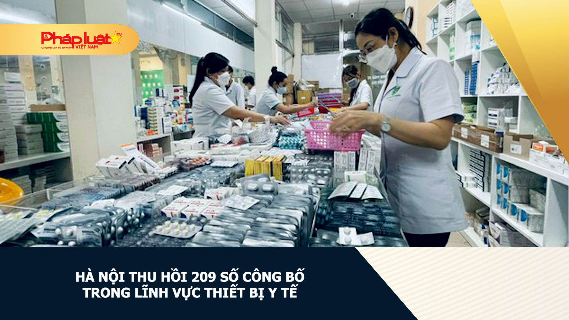 Hà Nội thu hồi 209 số công bố trong lĩnh vực thiết bị y tế