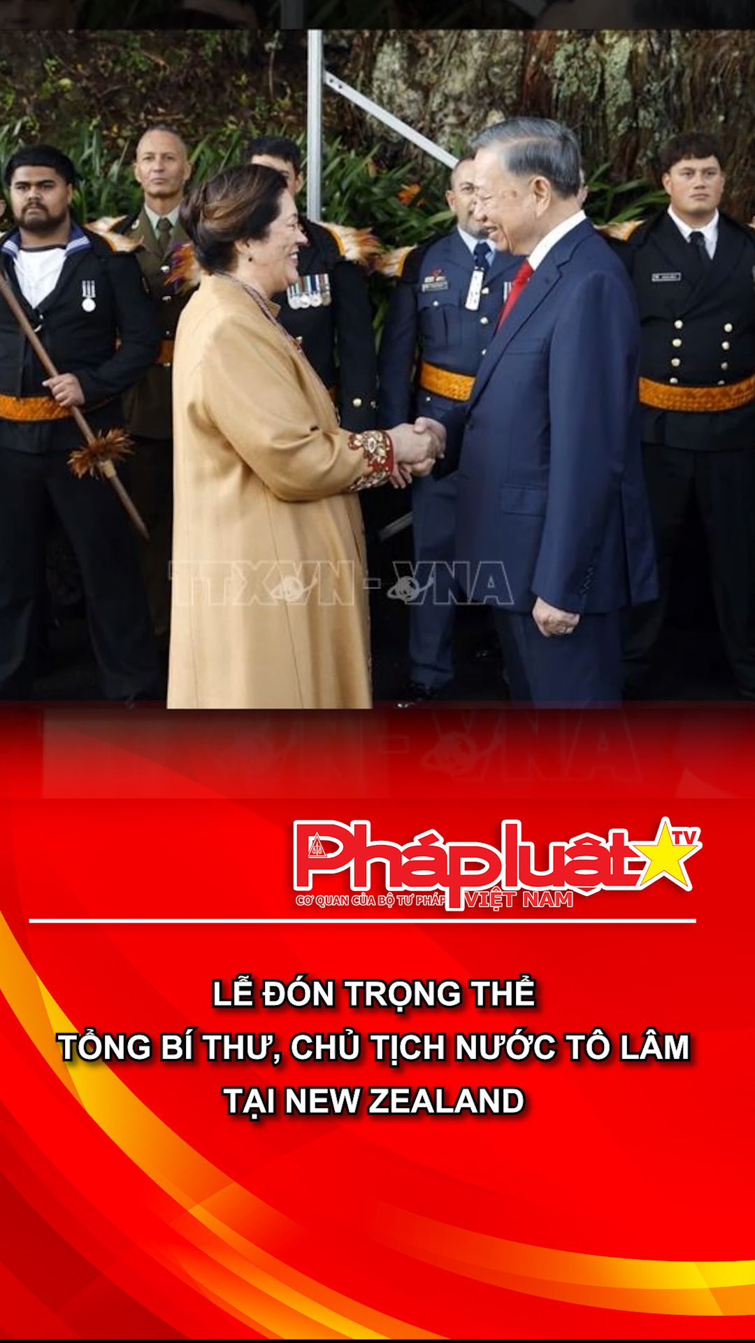 Lễ đón trọng thể Tổng Bí thư, Chủ tịch nước Tô Lâm tại New Zealand
