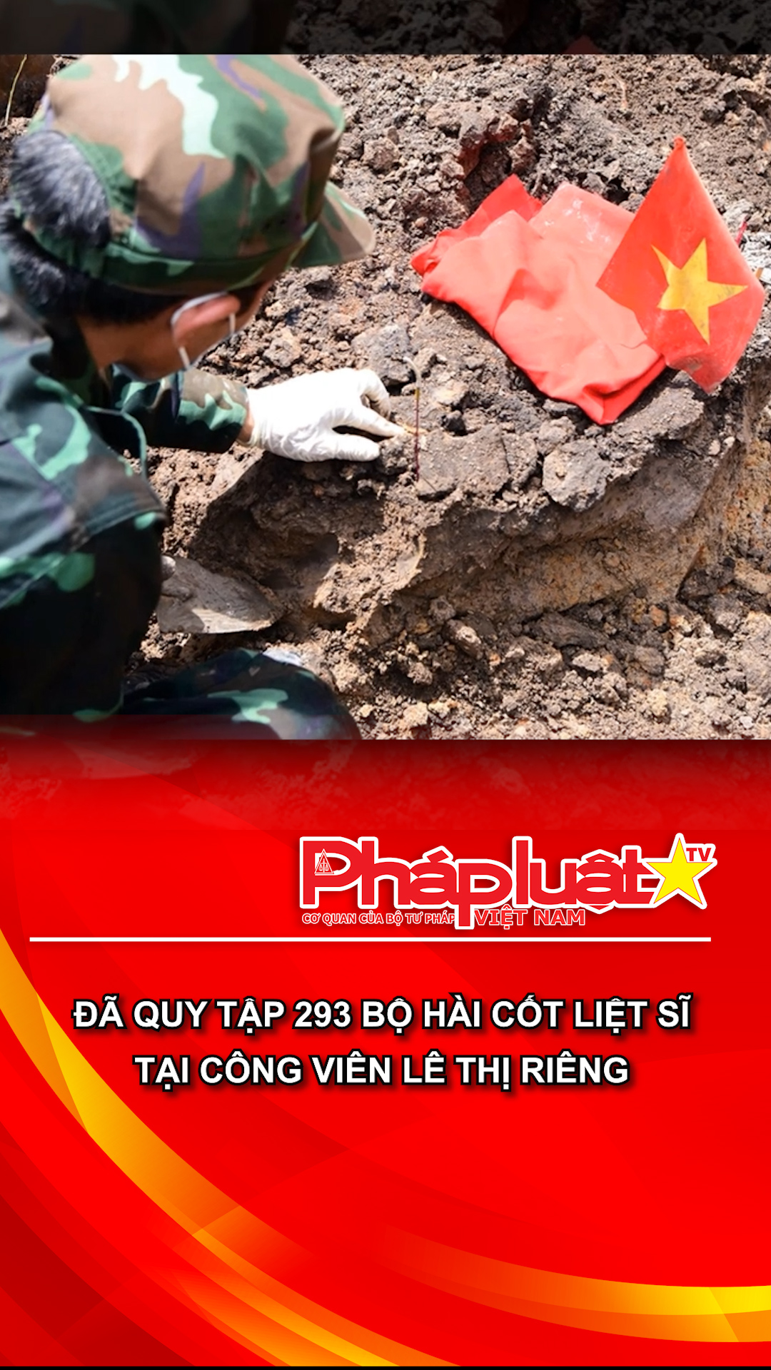 Đã quy tập 293 bộ hài cốt liệt sĩ tại Công viên Lê Thị Riêng
