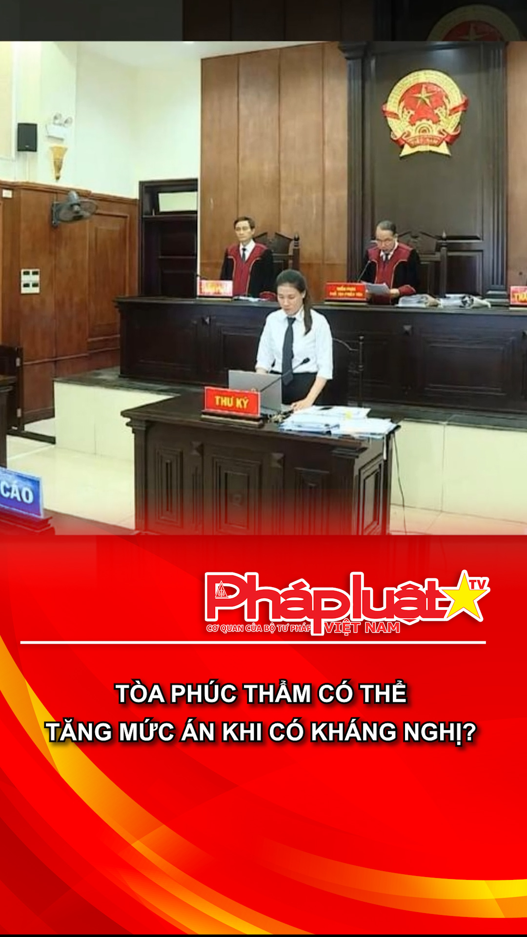 Tòa phúc thẩm có thể tăng mức án khi có kháng nghị?
