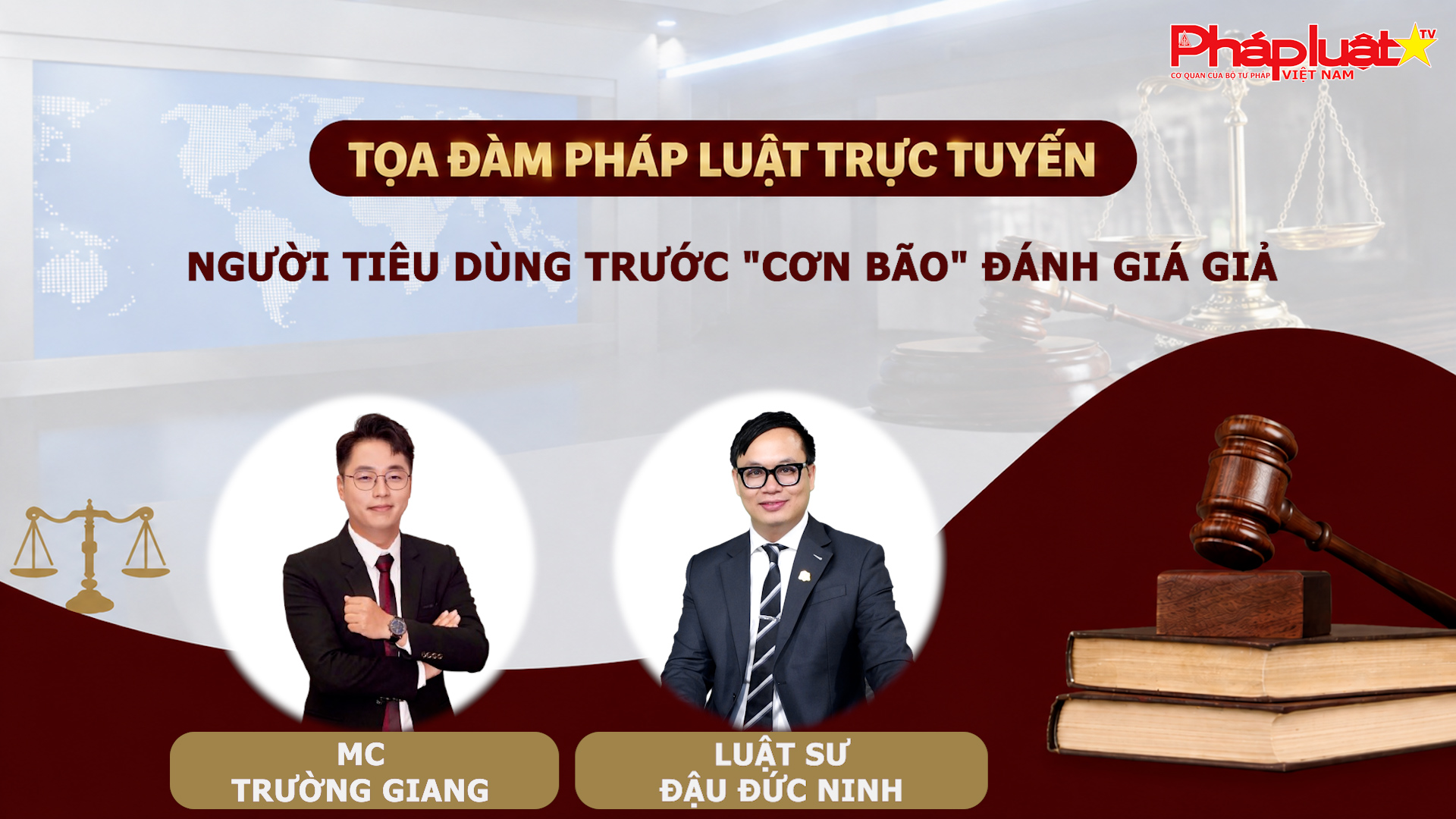 Tọa đàm Pháp Luật Trực Tuyến: Người tiêu dùng trước 