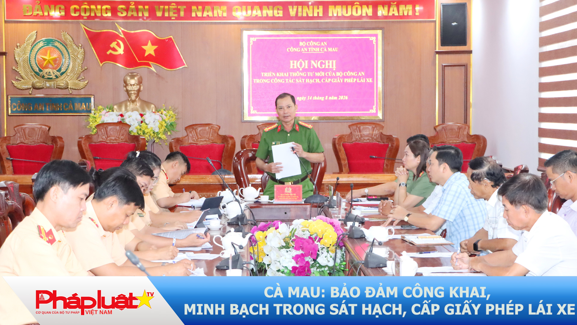 Cà Mau: Bảo đảm công khai, minh bạch trong sát hạch, cấp giấy phép lái xe