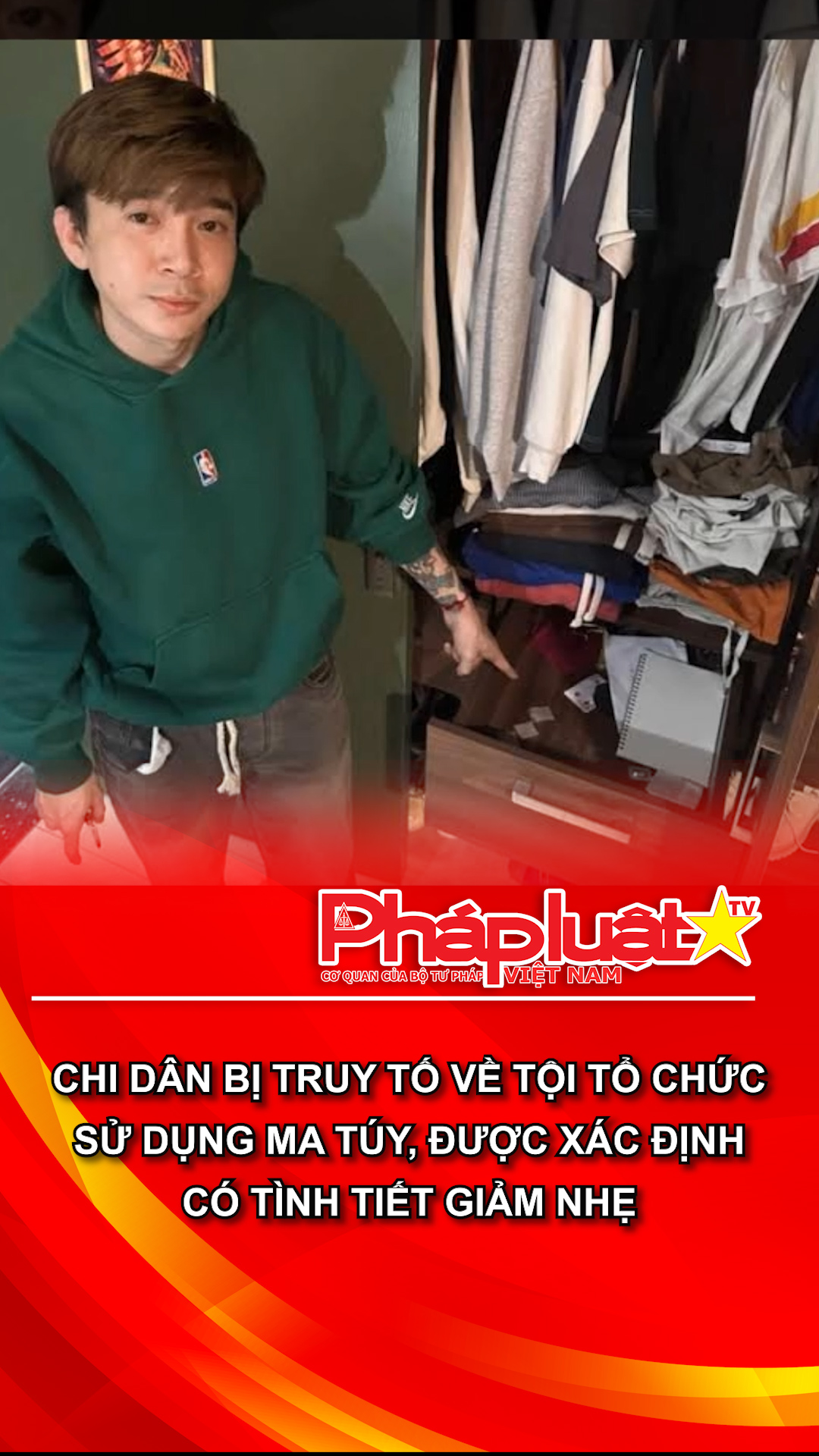 Chi Dân bị truy tố về tội tổ chức sử dụng ma túy, được xác định có tình tiết giảm nhẹ

