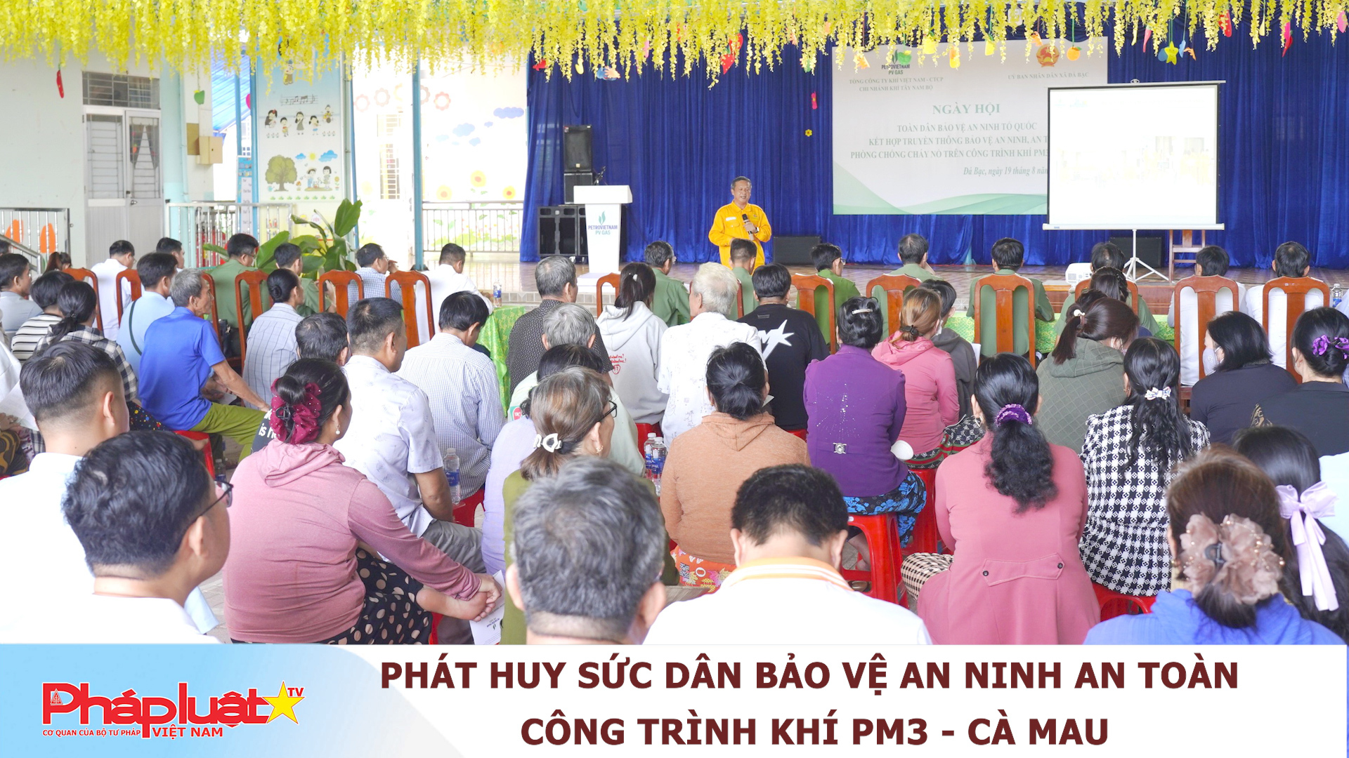 Phát huy sức dân bảo vệ an ninh, an toàn công trình khí PM3 - Cà Mau.

