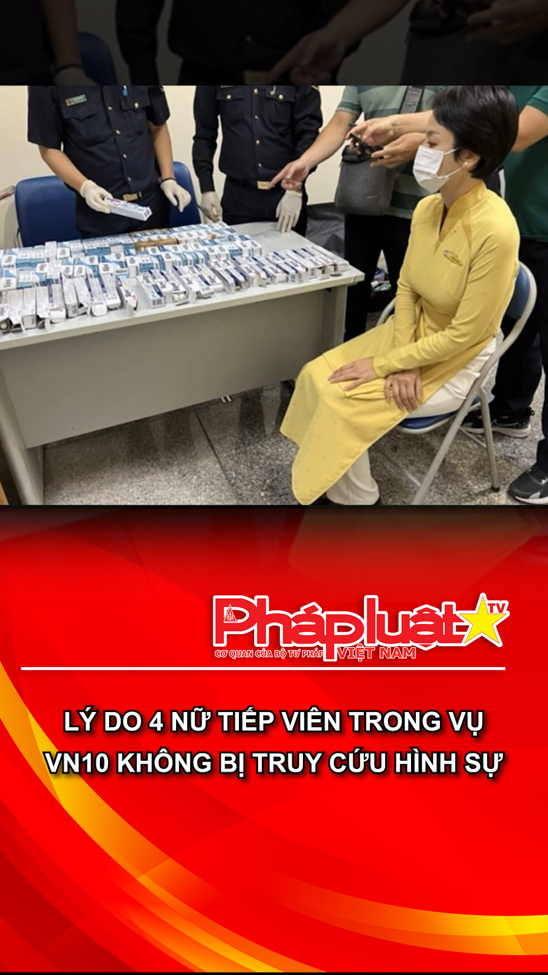 Lý do 4 nữ tiếp viên trong vụ VN10 không bị truy cứu hình sự