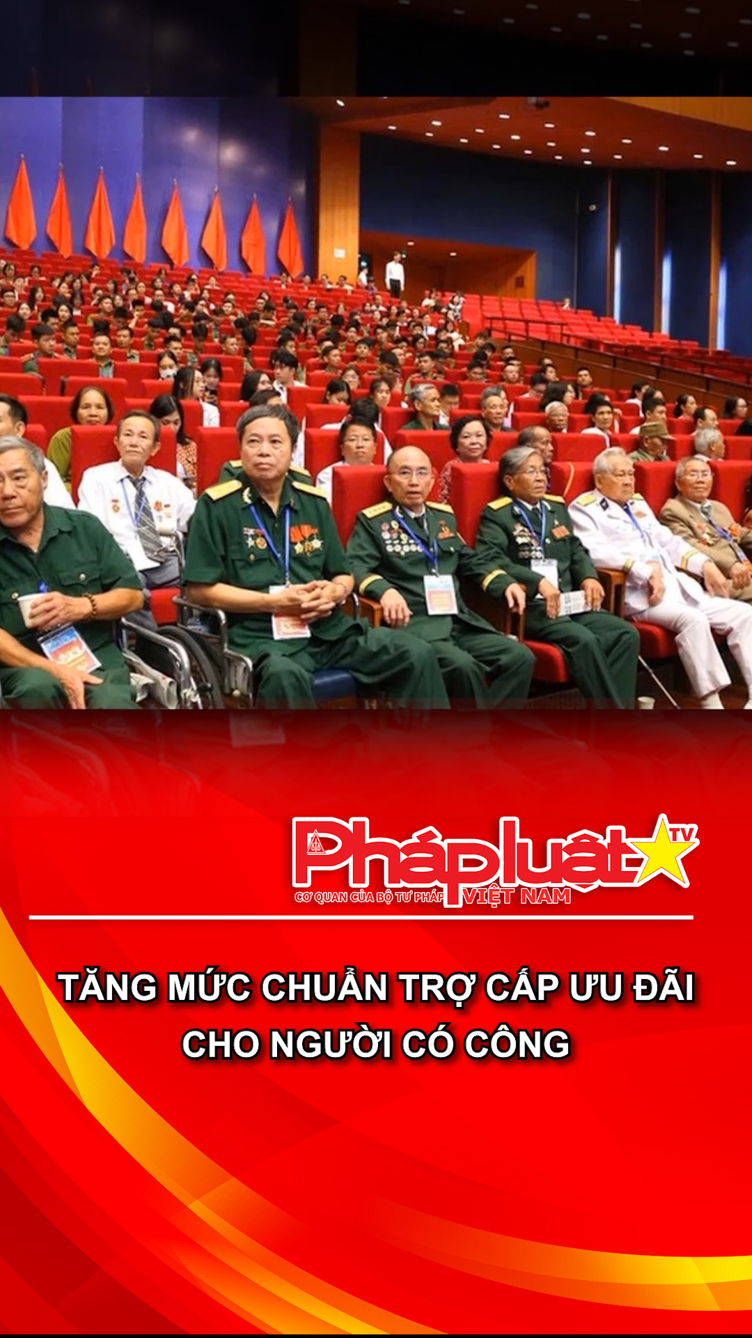 Tăng mức chuẩn trợ cấp ưu đãi cho người có công 
