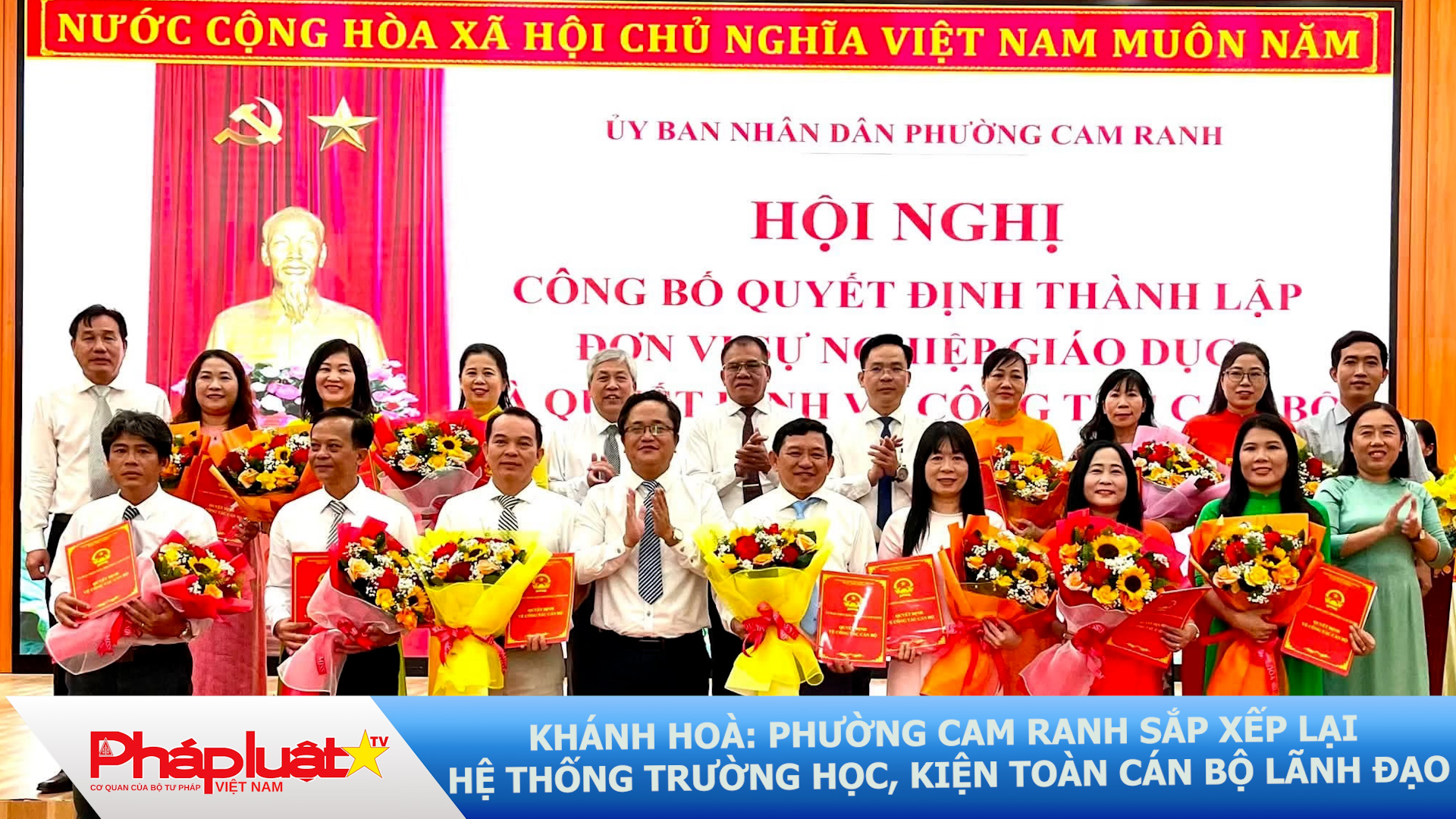 Khánh Hoà: Phường Cam Ranh sắp xếp lại hệ thống trường học, kiện toàn cán bộ lãnh đạo.
