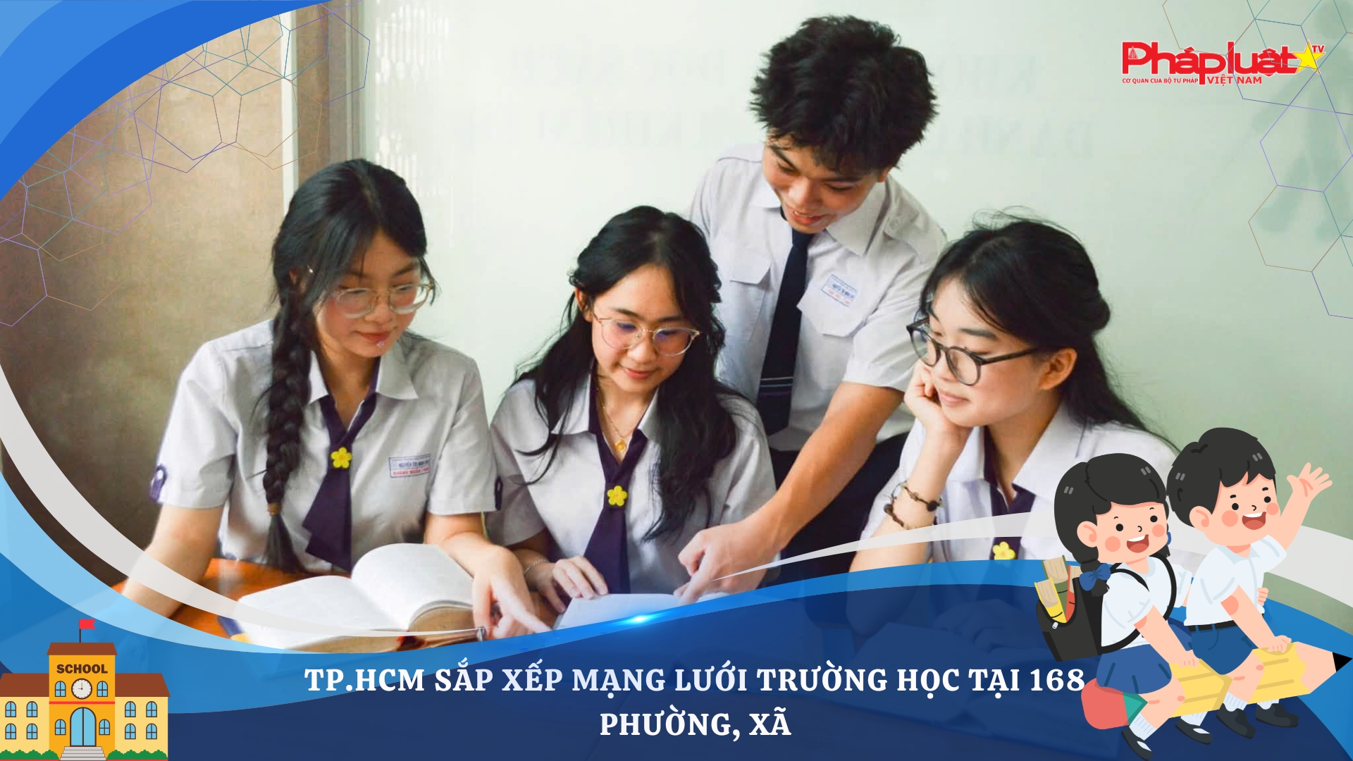 TP.HCM sắp xếp mạng lưới trường học tại 168 phường, xã.
