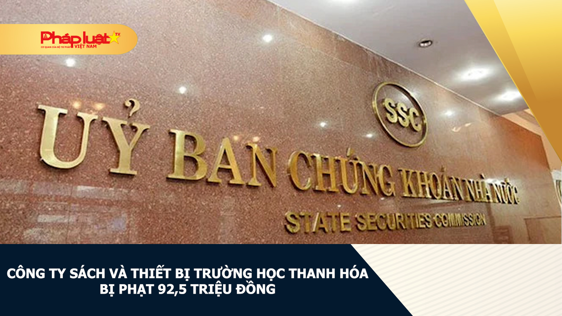 Công ty Sách và Thiết bị trường học Thanh Hóa bị phạt 92,5 triệu đồng