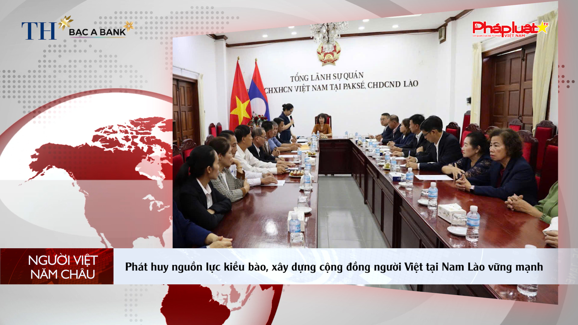 Bản tin Người Việt năm Châu (30/8/2026): Phát huy nguồn lực kiều bào, xây dựng cộng đồng người Việt tại Nam Lào vững mạnh