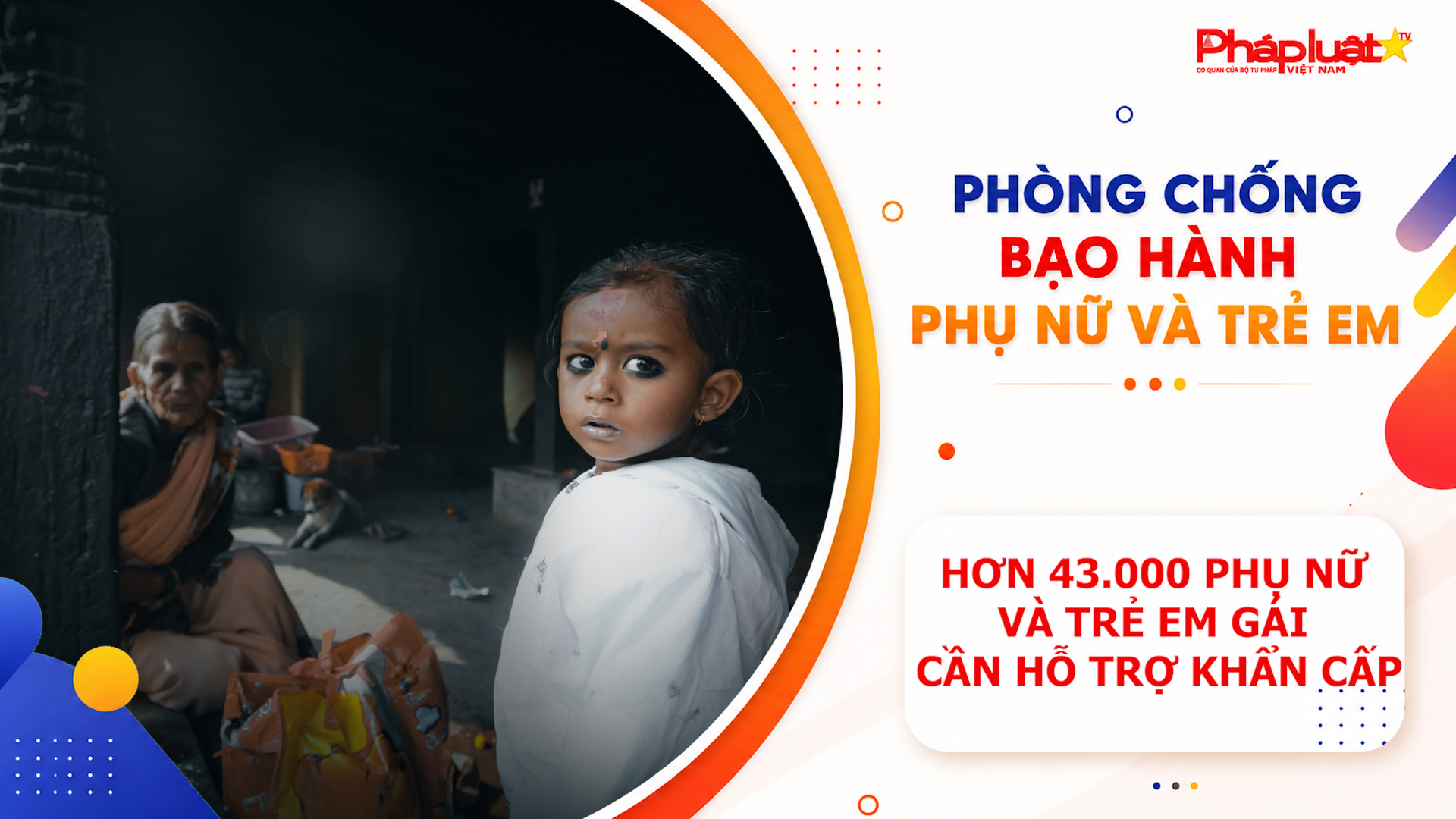 Bản Tin Phòng Chống Bạo Hành Phụ Nữ Và Trẻ Em (Ngày 8/9/2026): Lũ lụt tại Nepal: Hơn 43.000 phụ nữ và trẻ em gái cần hỗ trợ khẩn cấp