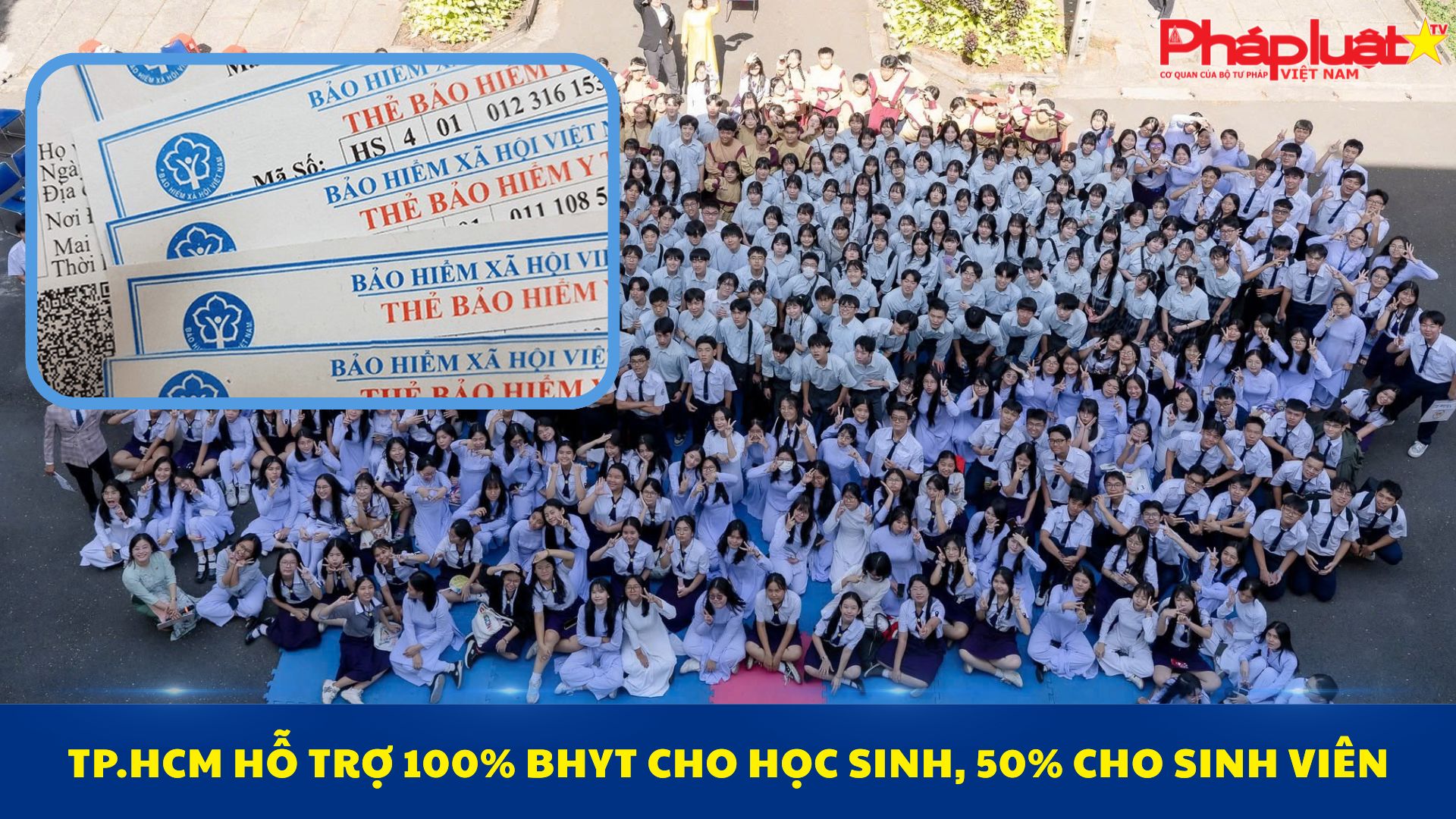 TP.HCM hỗ trợ 100% BHYT cho học sinh, 50% cho sinh viên