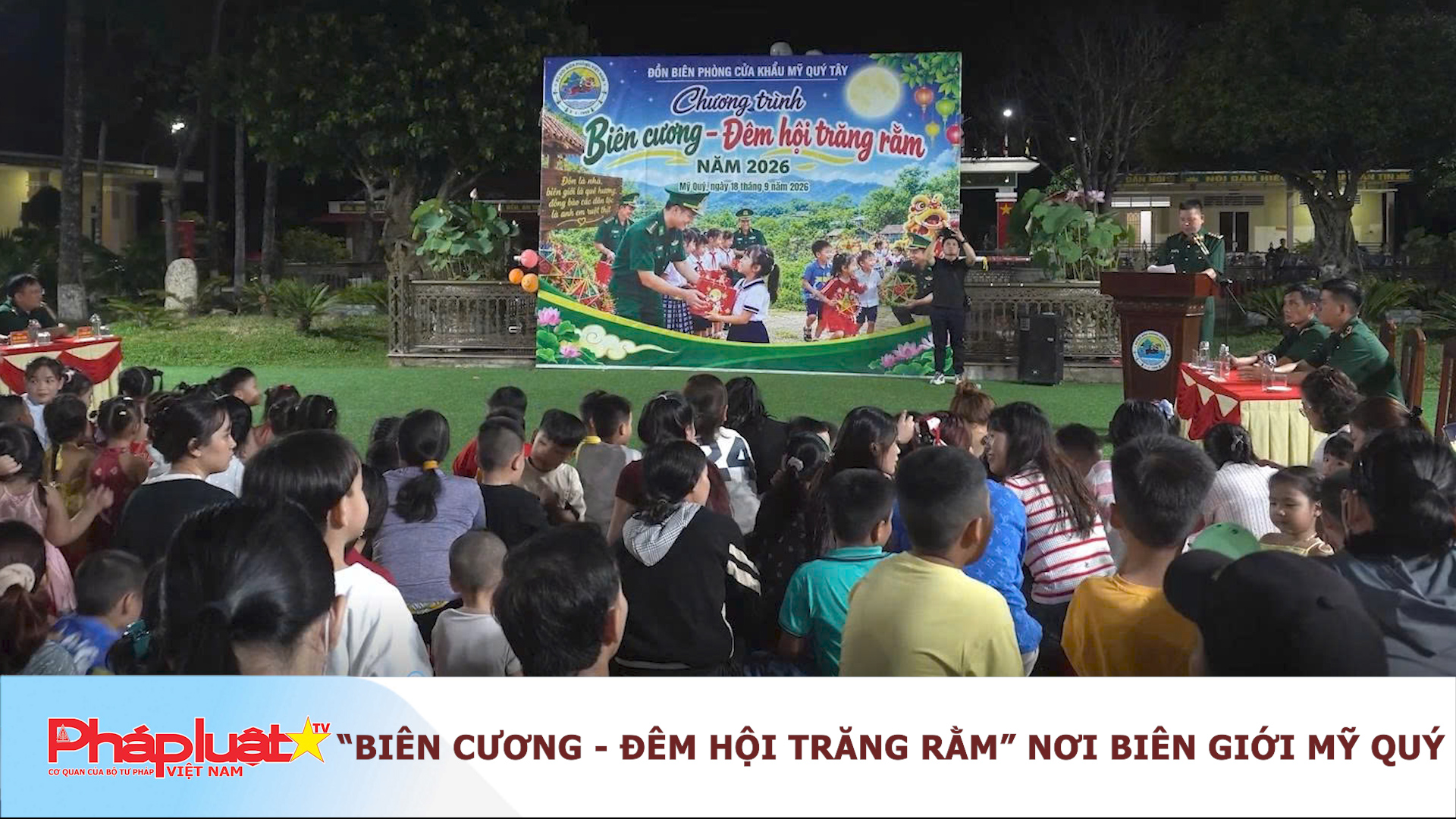 “Biên cương - Đêm hội trăng rằm” nơi biên giới Mỹ Quý


