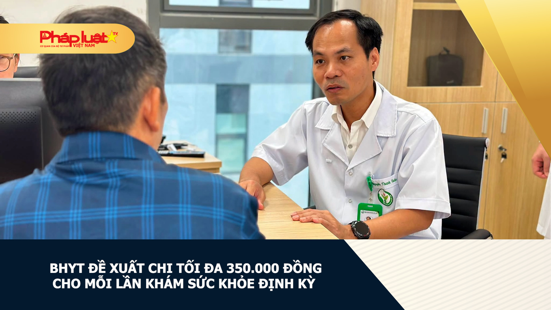 BHYT đề xuất chi tối đa 350.000 đồng cho mỗi lần khám sức khỏe định kỳ