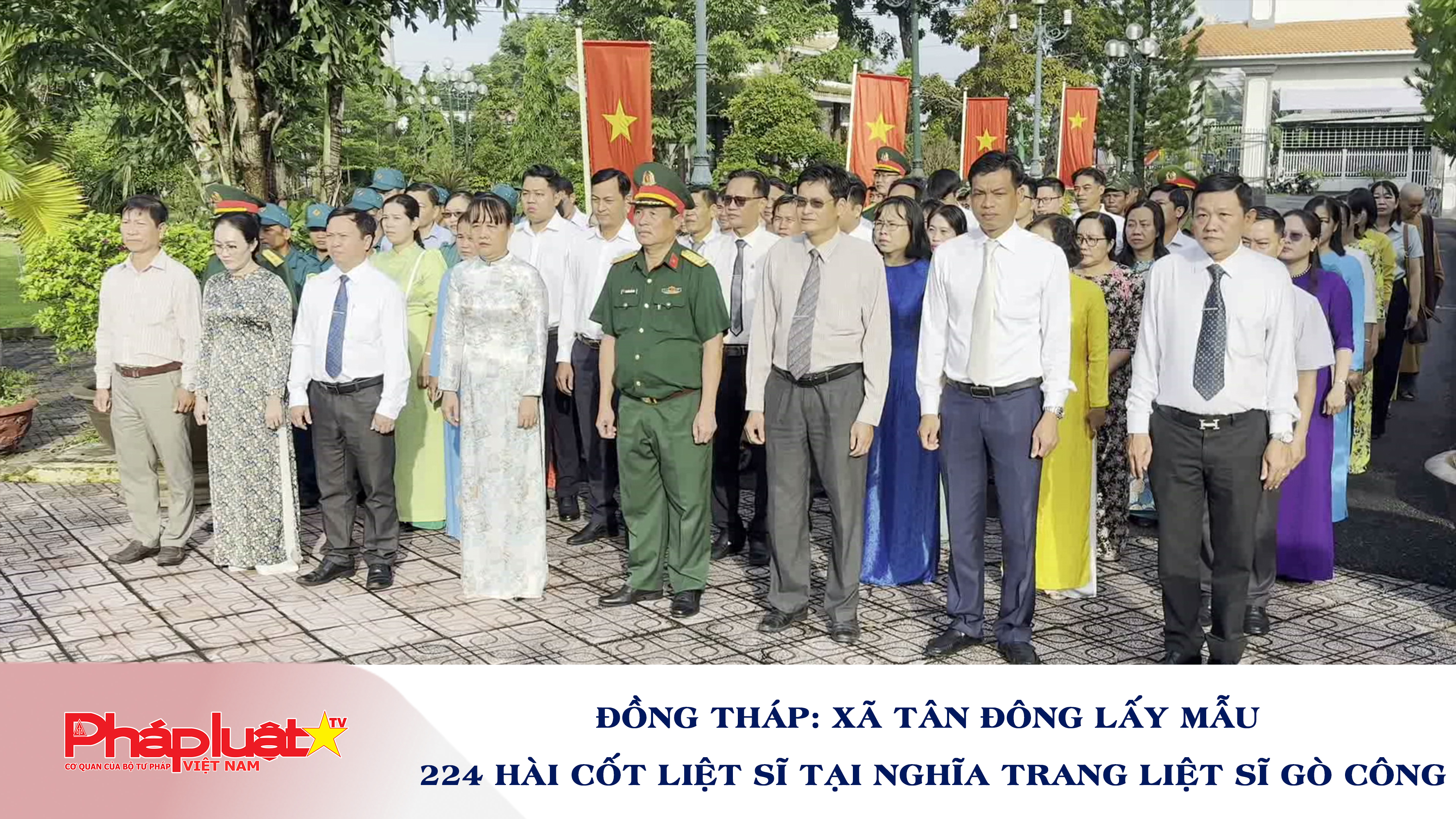 Đồng Tháp: Xã Tân Đông lấy mẫu 224 hài cốt liệt sĩ tại Nghĩa trang liệt sĩ Gò Công