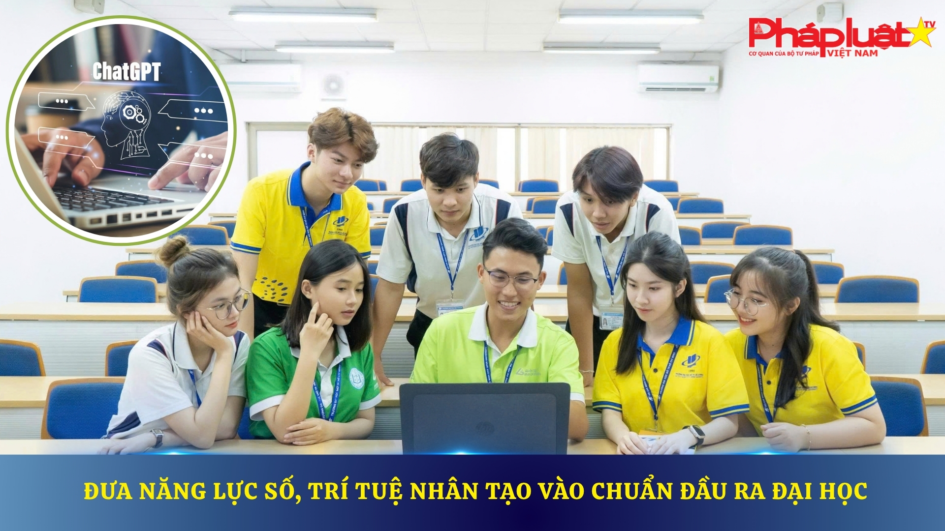 Đưa năng lực số, trí tuệ nhân tạo vào chuẩn đầu ra đại học