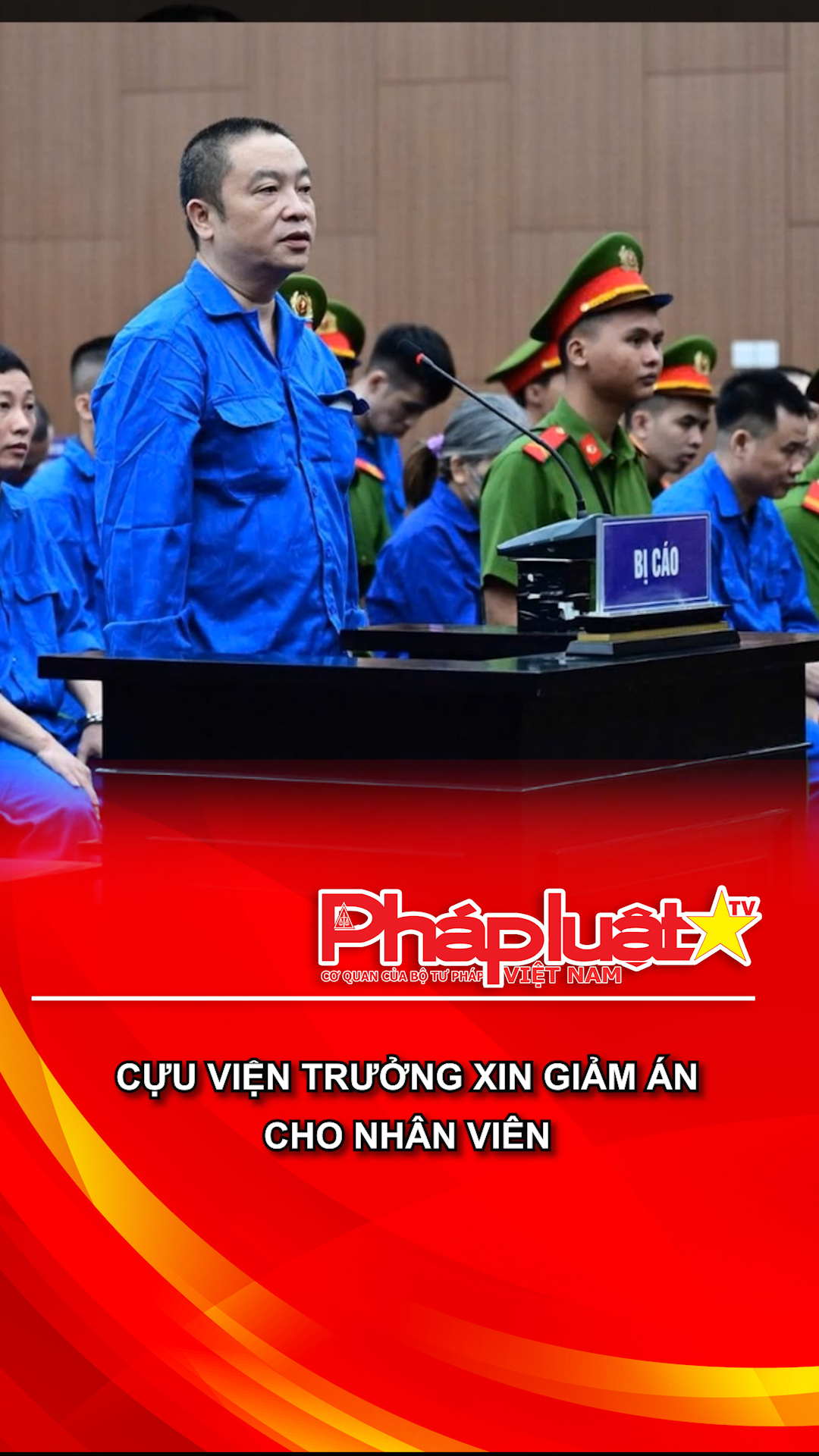 Cựu Viện trưởng xin giảm án cho nhân viên
