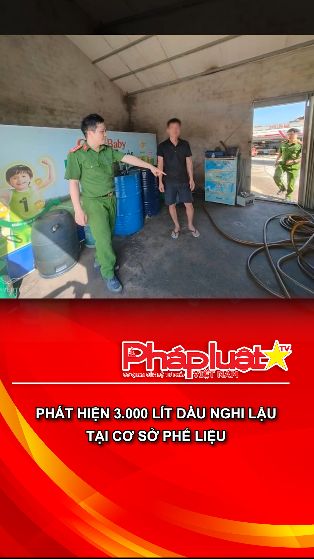 Phát hiện 3.000 lít dầu nghi lậu tại cơ sở phế liệu
