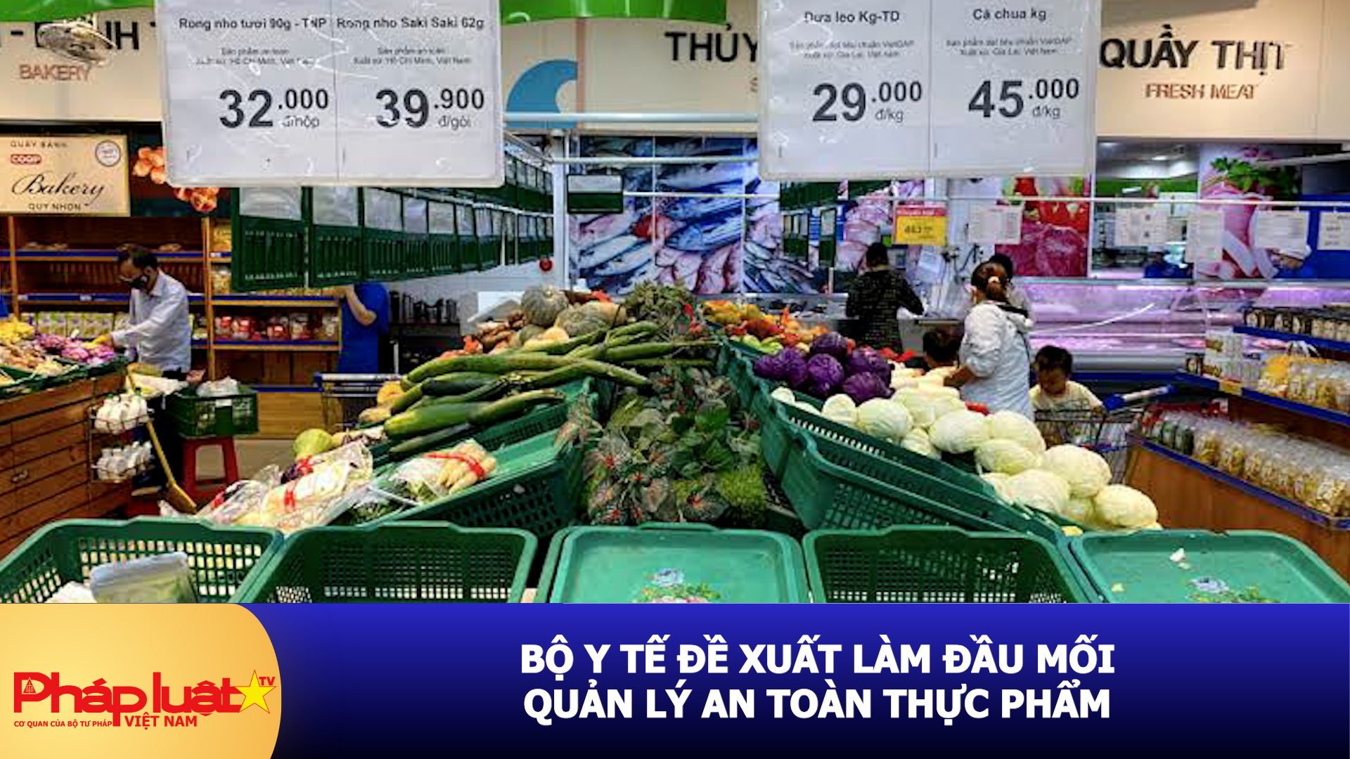 Bộ Y tế đề xuất làm đầu mối quản lý an toàn thực phẩm