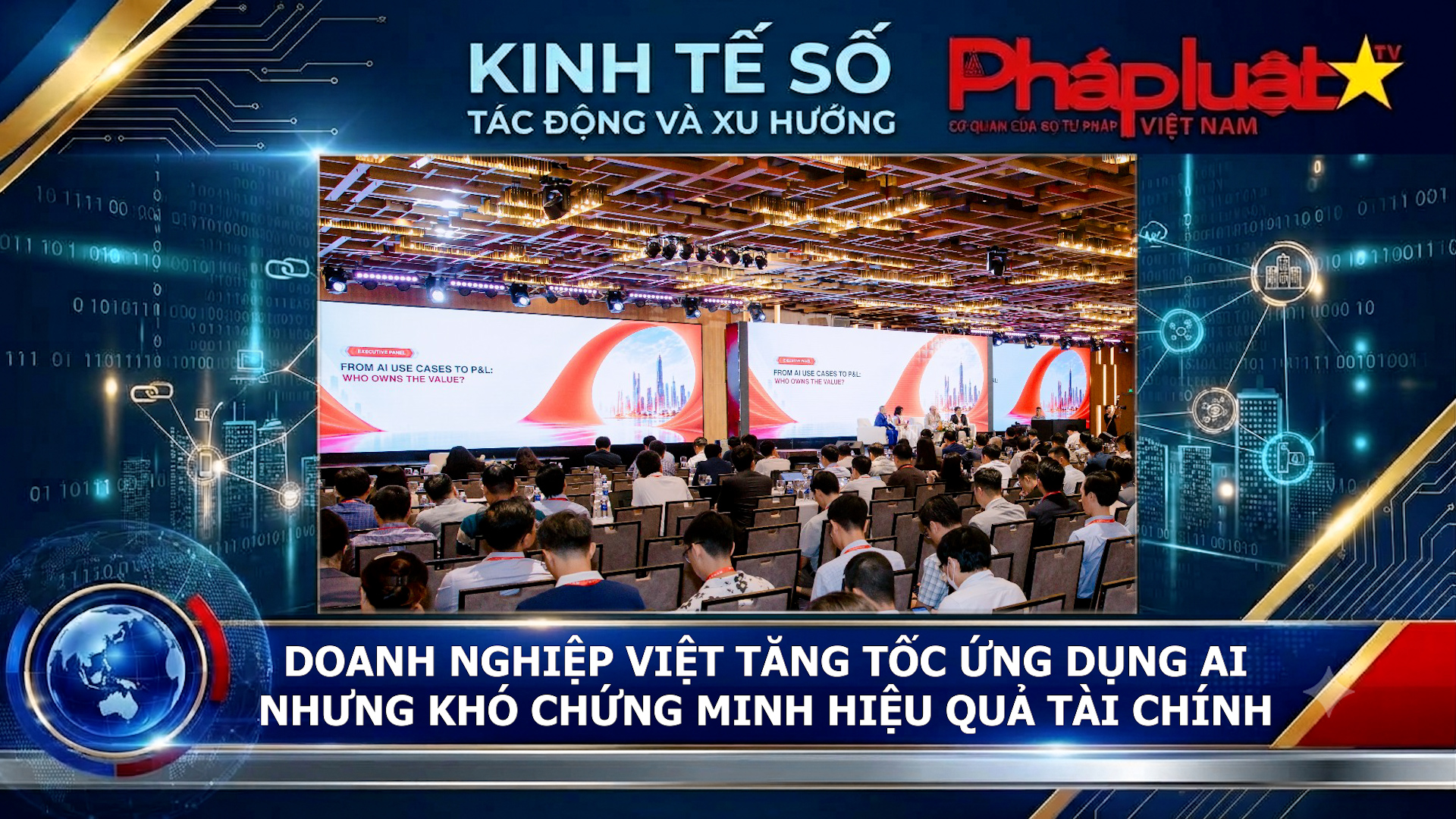 Doanh nghiệp Việt tăng tốc ứng dụng AI nhưng khó chứng minh hiệu quả tài chính