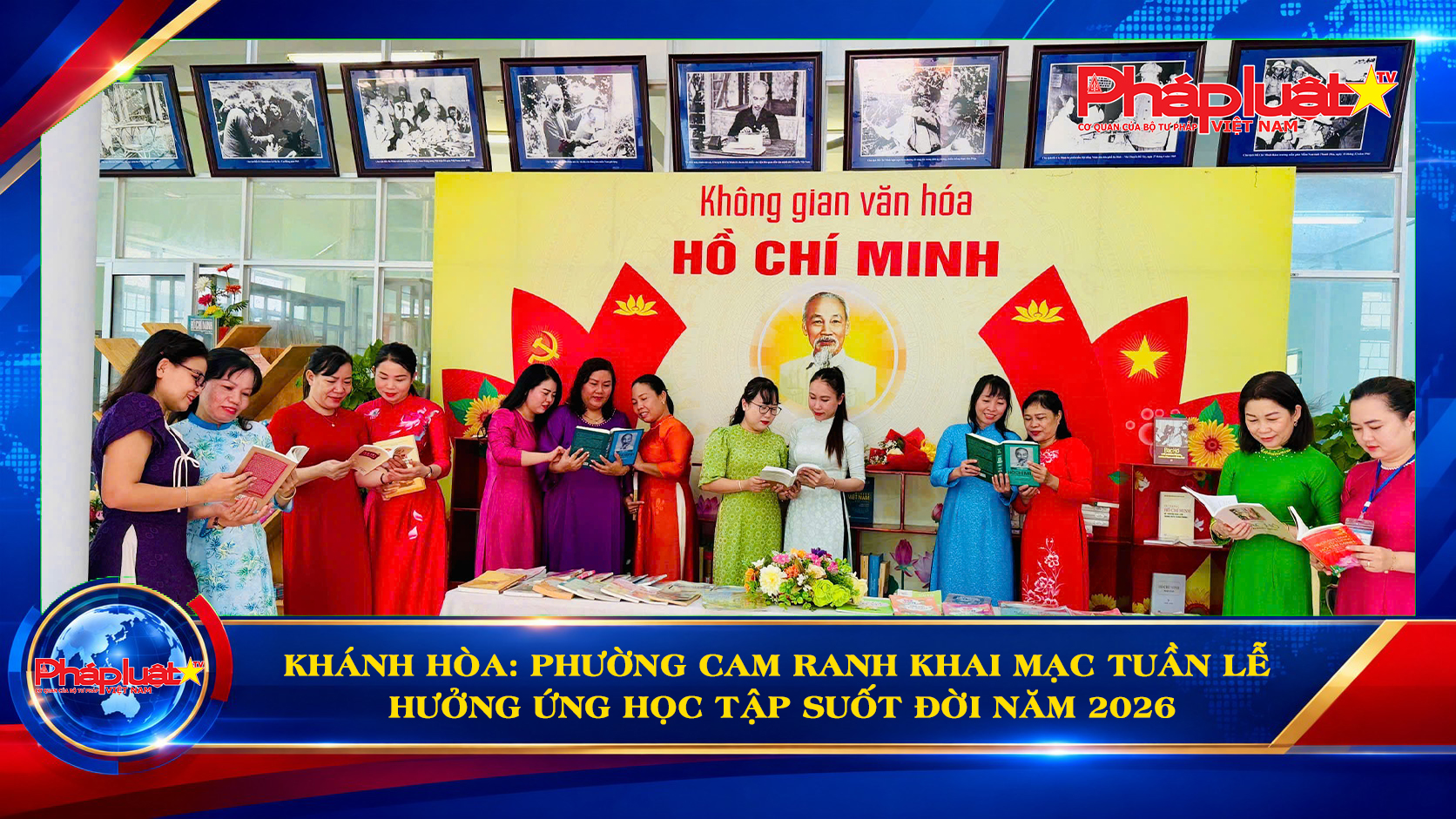 Khánh Hòa: Phường Cam Ranh khai mạc tuần lễ hưởng ứng học tập suốt đời năm 2026